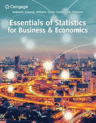 Essentials of Statistics for Business and Economics