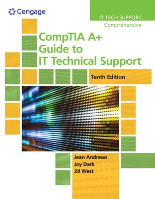 CompTIA A+ Guide to IT Technical Support