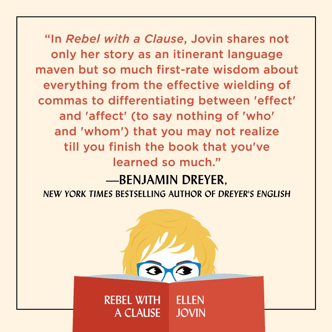 Rebel with a Clause: Tales and Tips from a Roving Grammarian
