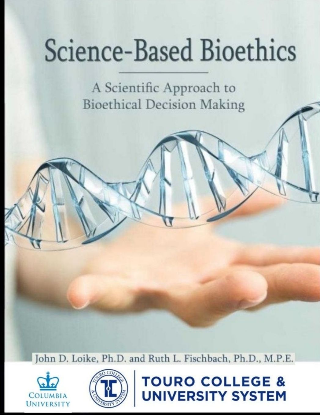 Science-Based Bioethics