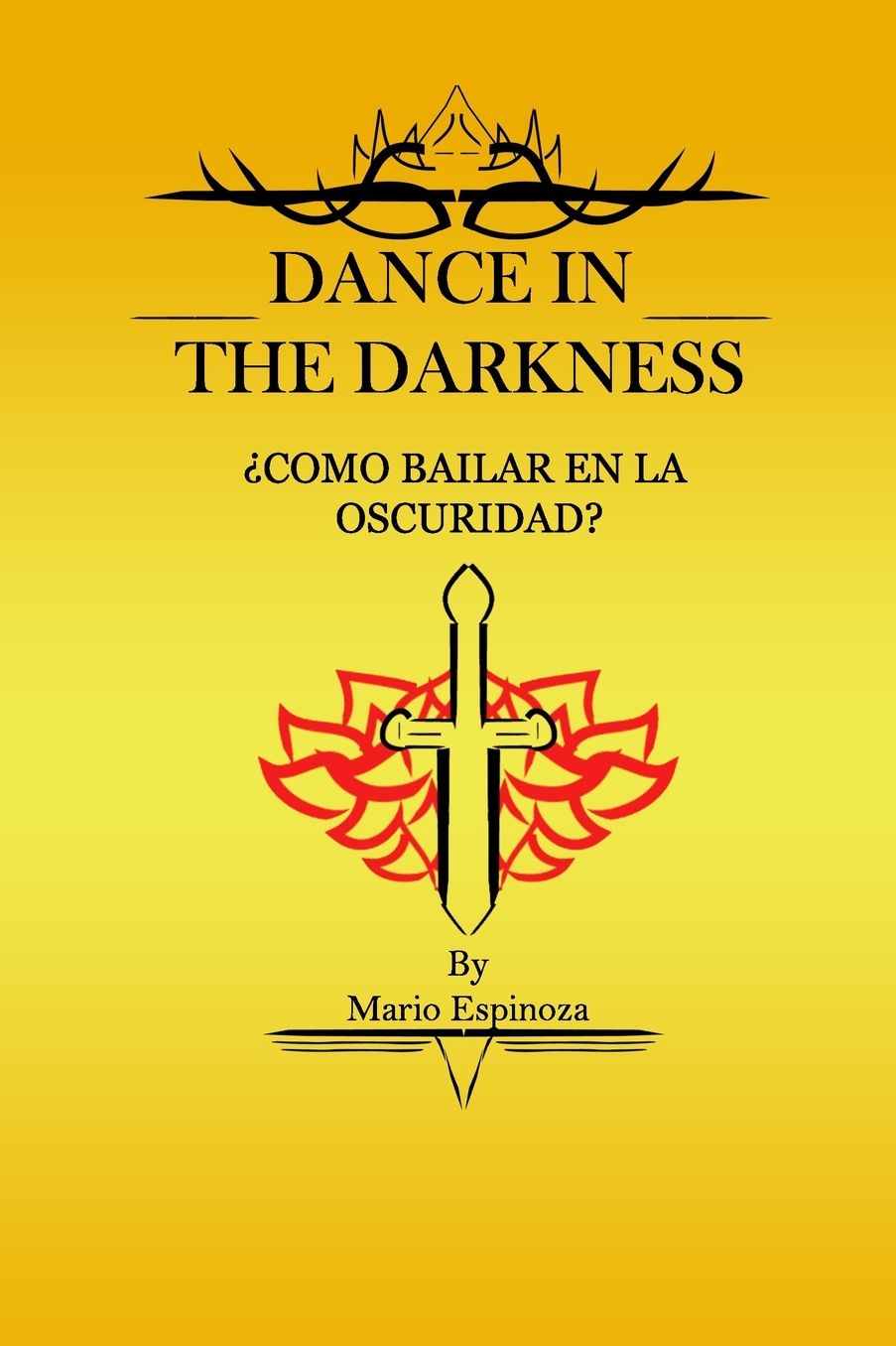 Dance in the Darkness: ï¿½como Bailar En La Oscuridad?