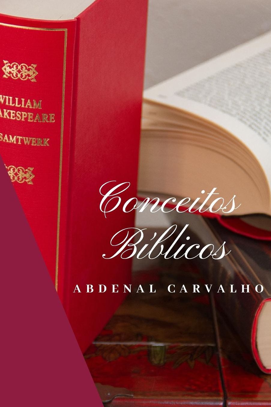 Conceitos Bï¿½blicos - Volume II