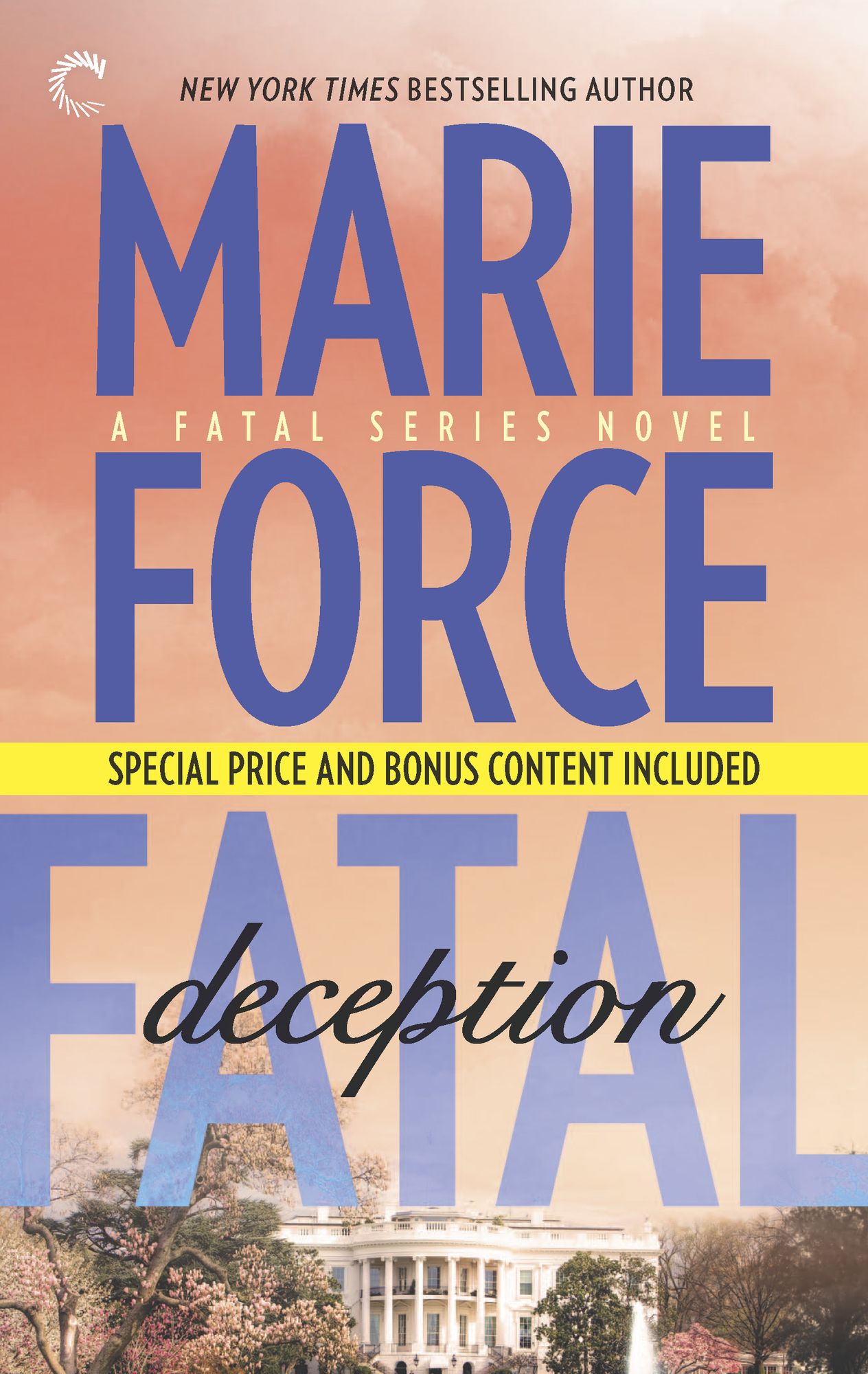 Fatal Deception (and After the Final Epilogue) (Fatal Series #5)