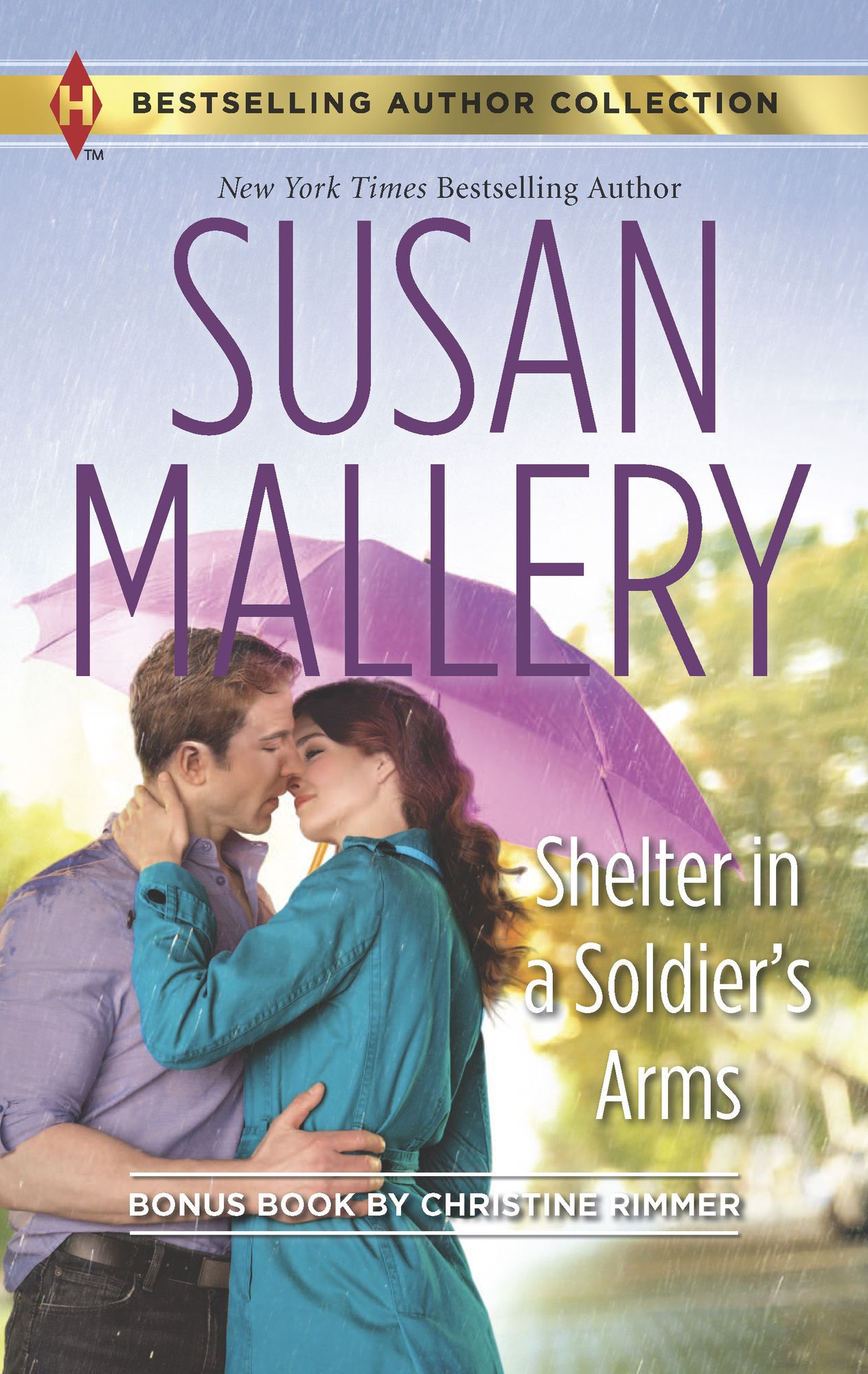 Shelter in a Soldier's Arms (Harlequin Bestselling Author Series)