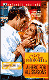 A Hero for All Seasons (Silhouette Intimate Moments Series #932)