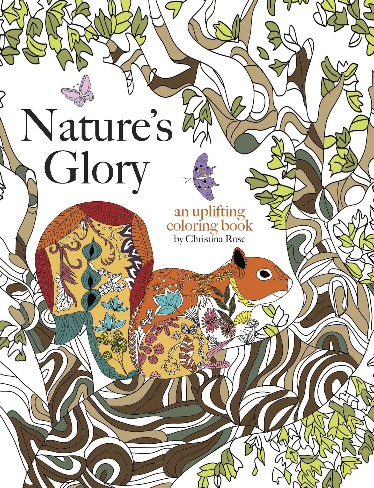 Nature's Glory: An Uplifting Coloring Book