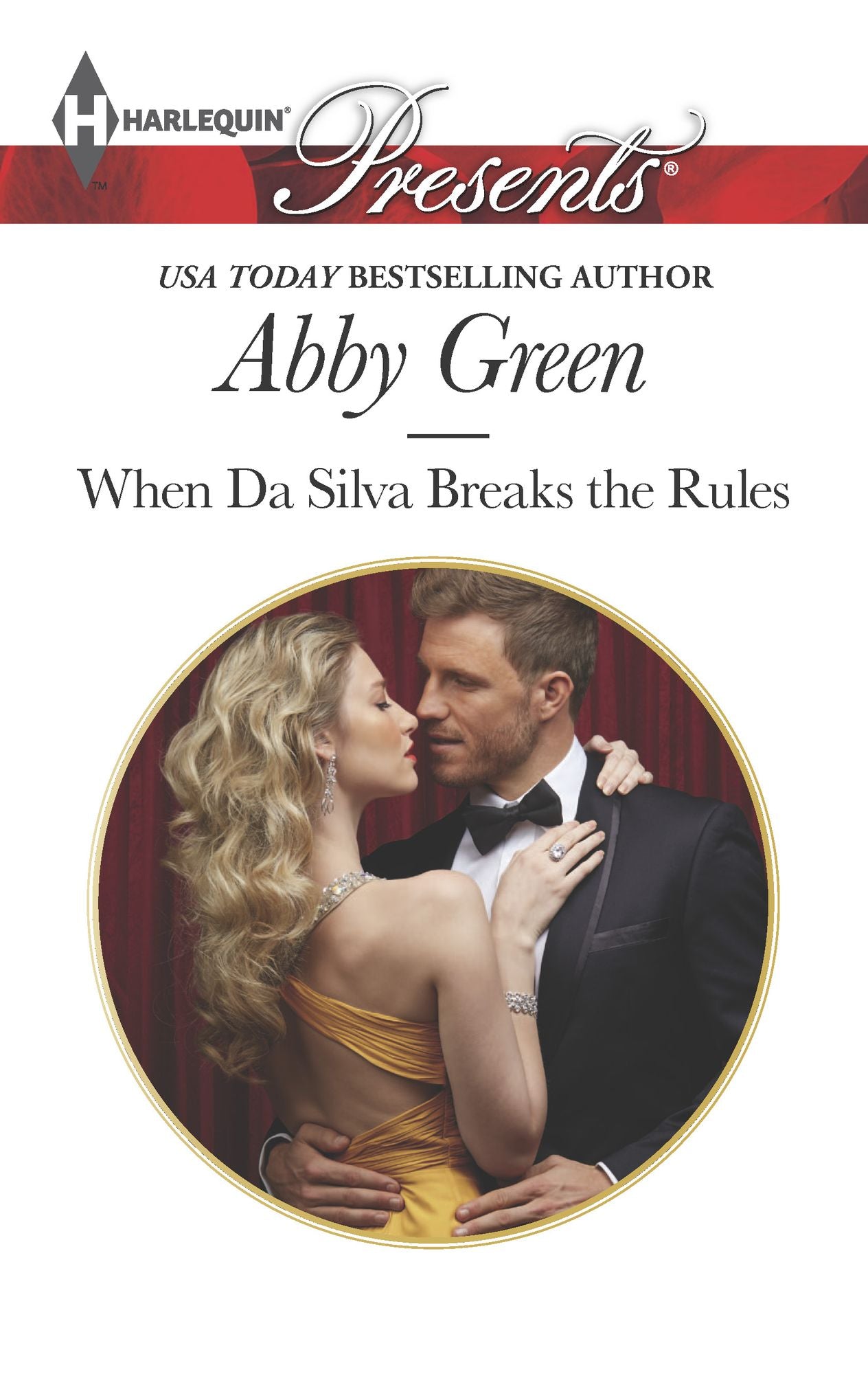 When Da Silva Breaks the Rules (Harlequin Presents Series #3243)