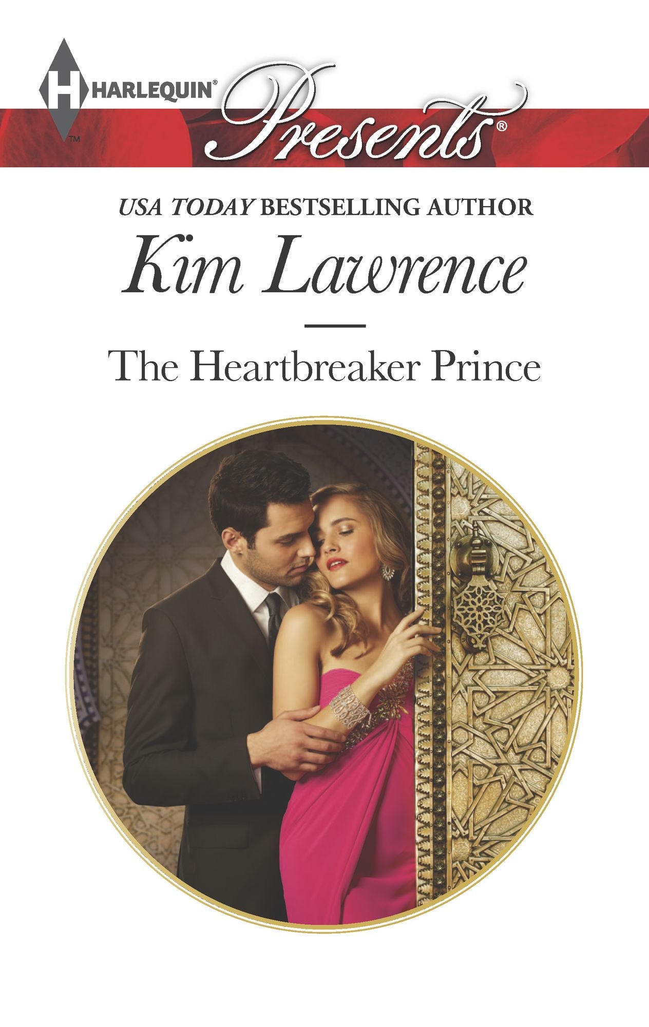 The Heartbreaker Prince (Harlequin Presents Series #3245)