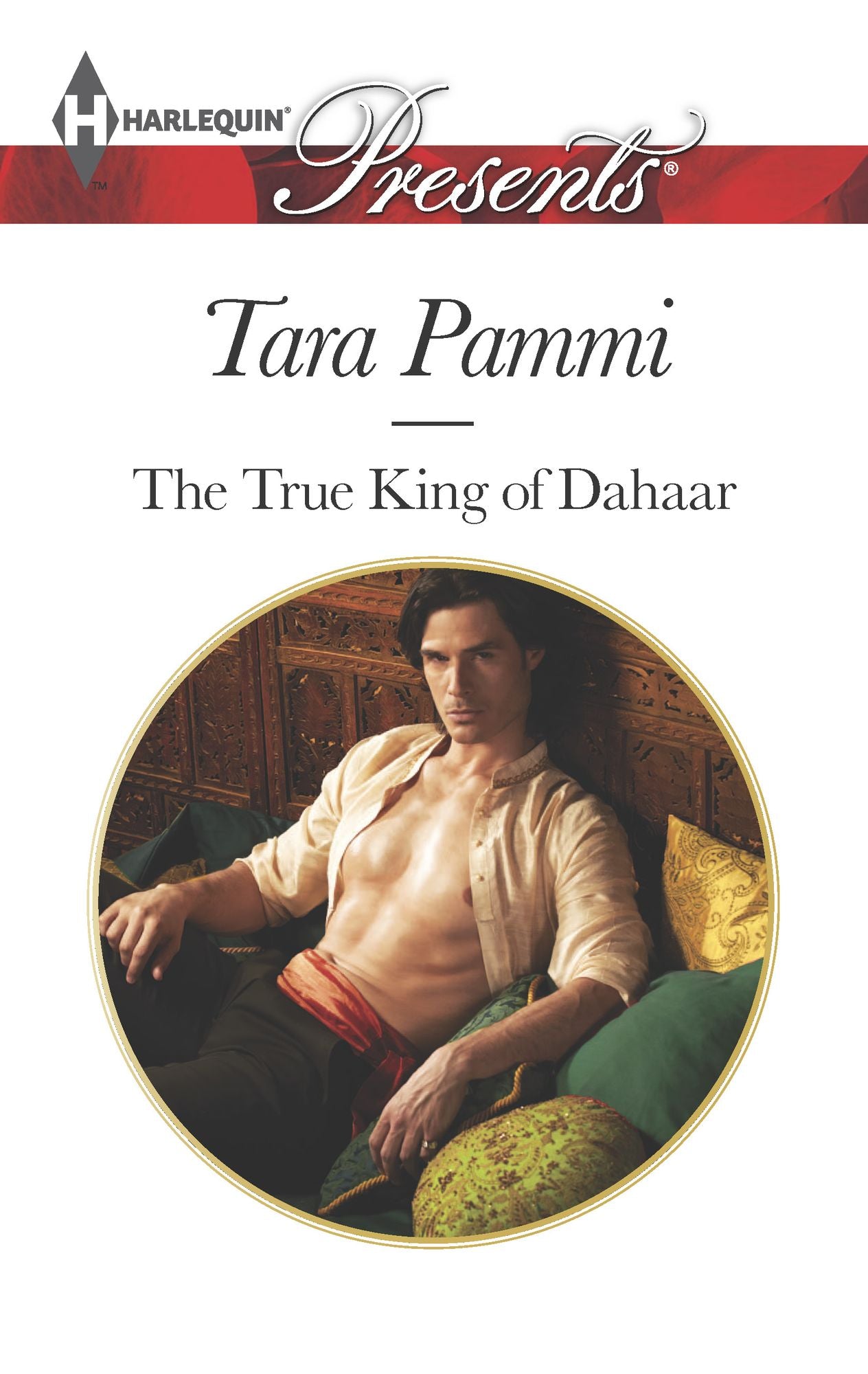The True King of Dahaar (Harlequin Presents Series #3288)