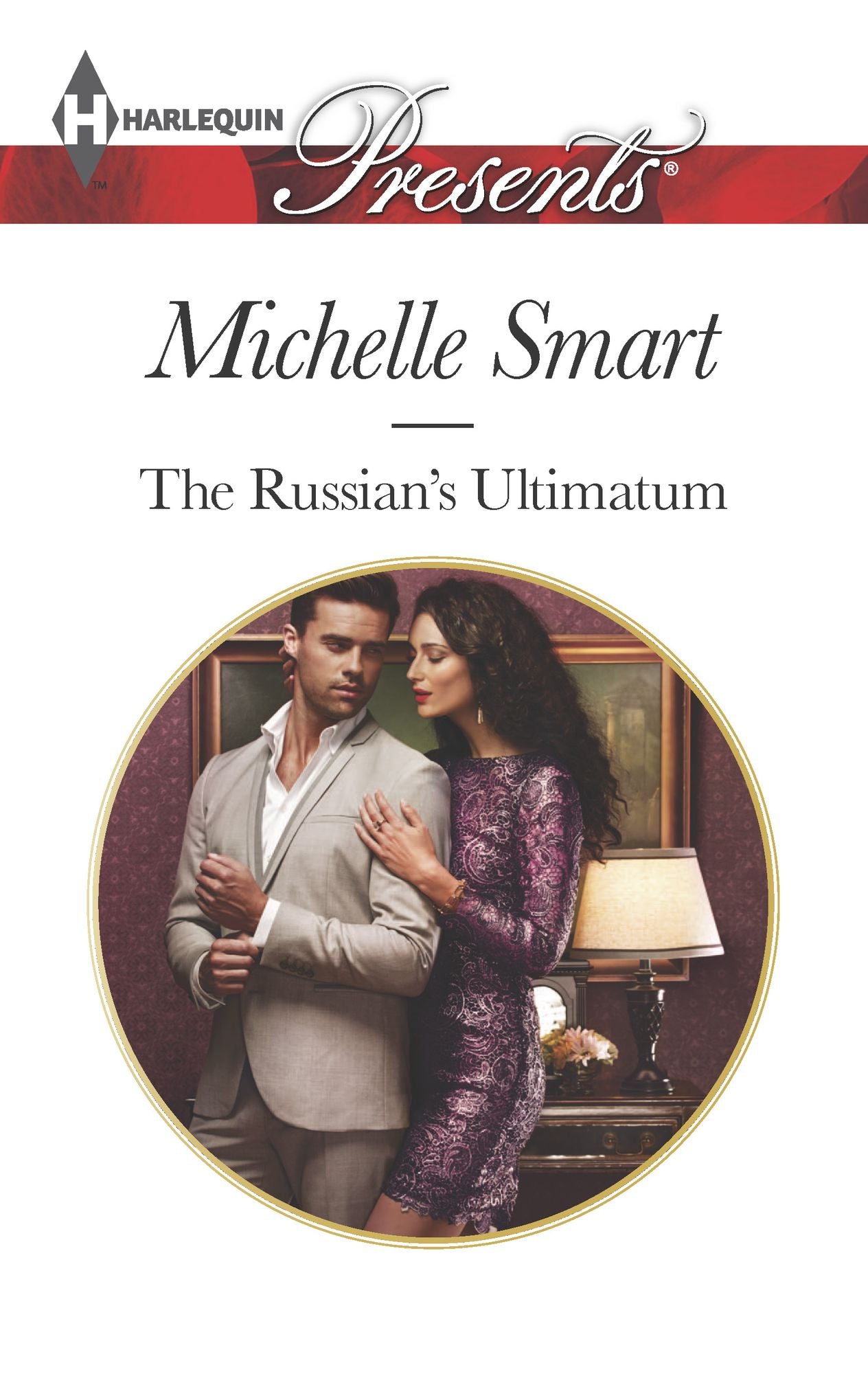 The Russian's Ultimatum (Harlequin Presents Series #3303)