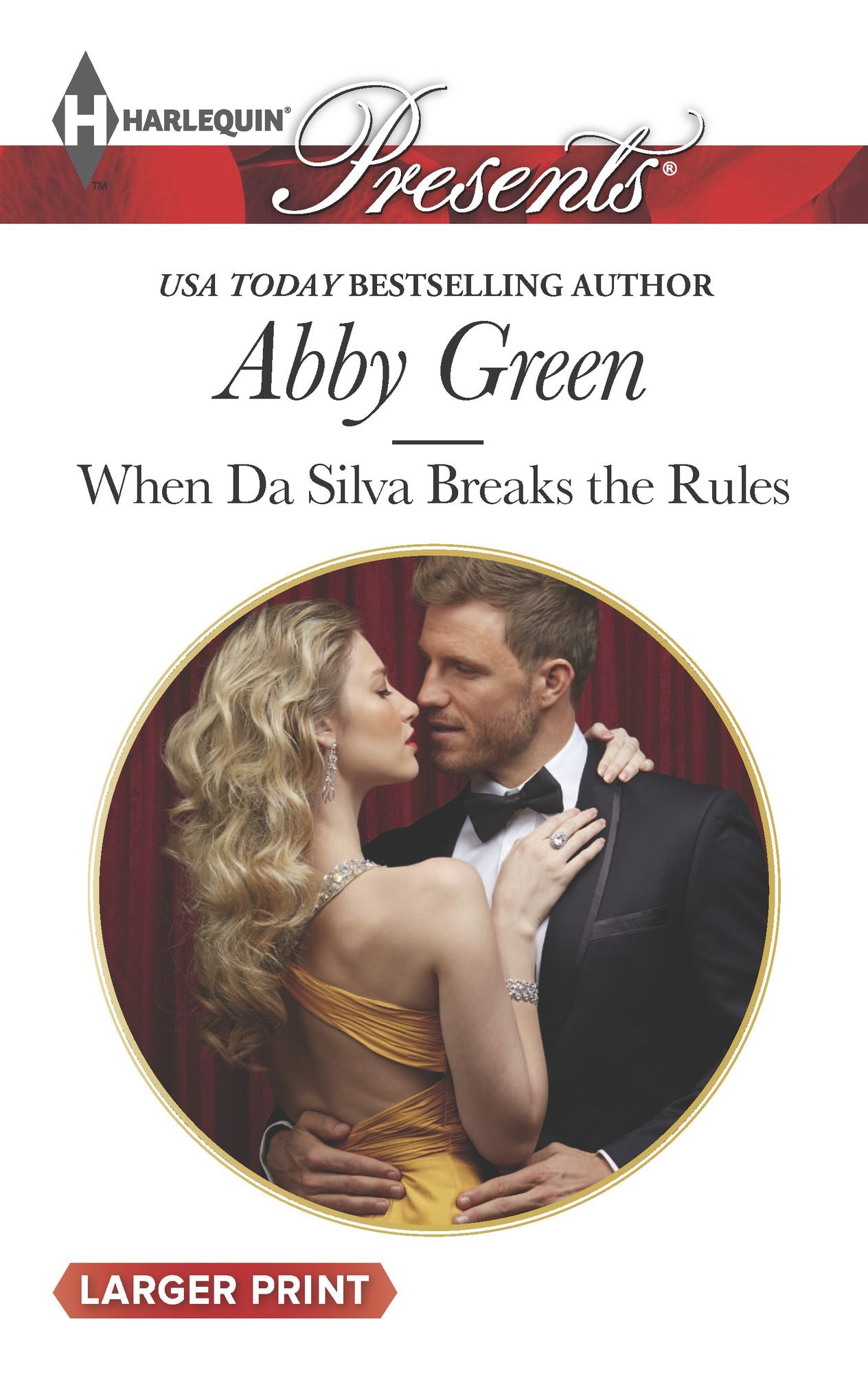 When Da Silva Breaks the Rules (Harlequin LP Presents Series #3243)