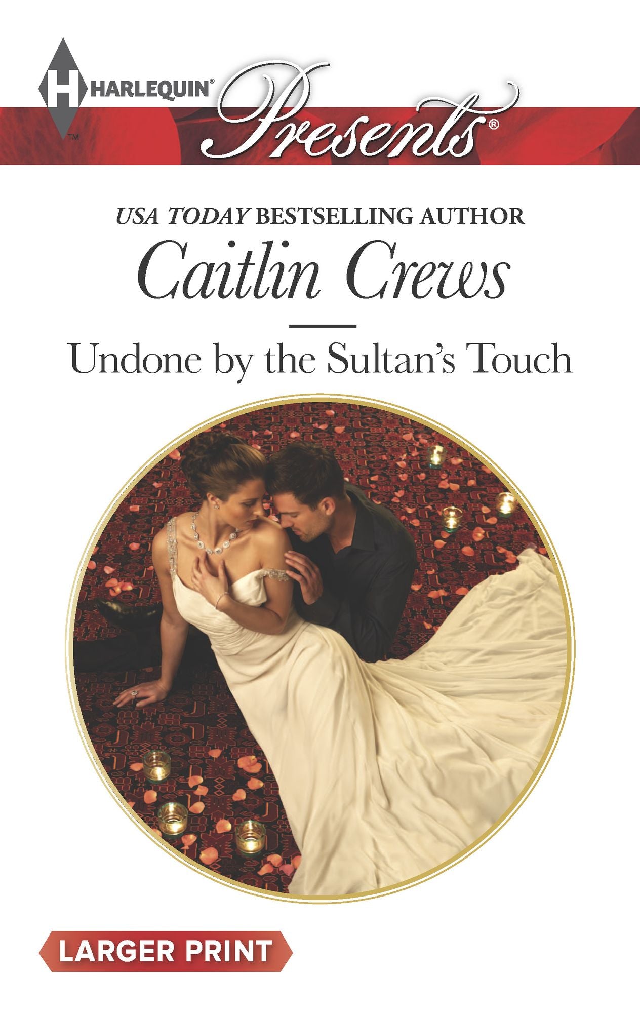 Undone by the Sultan's Touch (Harlequin LP Presents Series #3260)