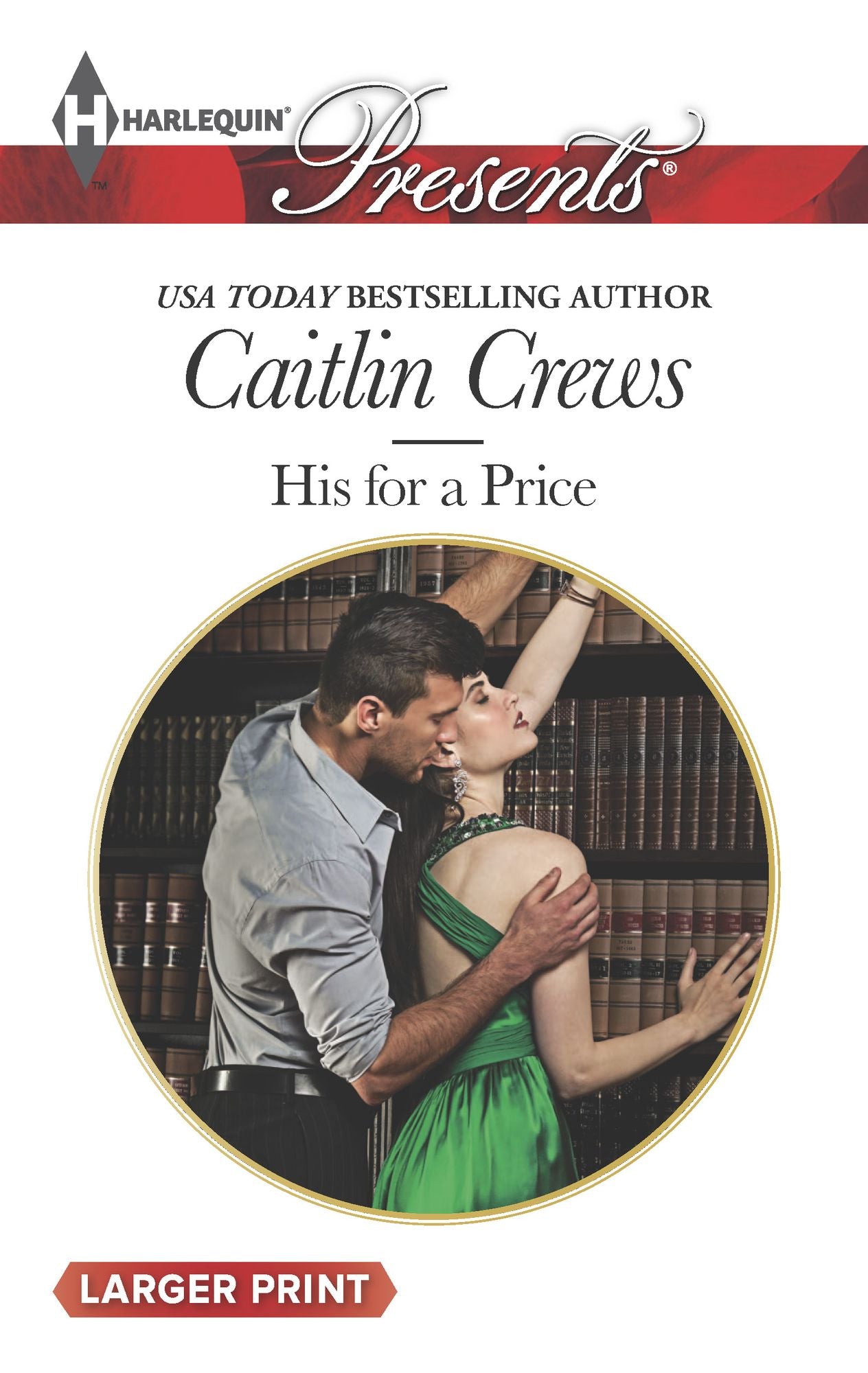 His for a Price (Harlequin LP Presents Series #3275)