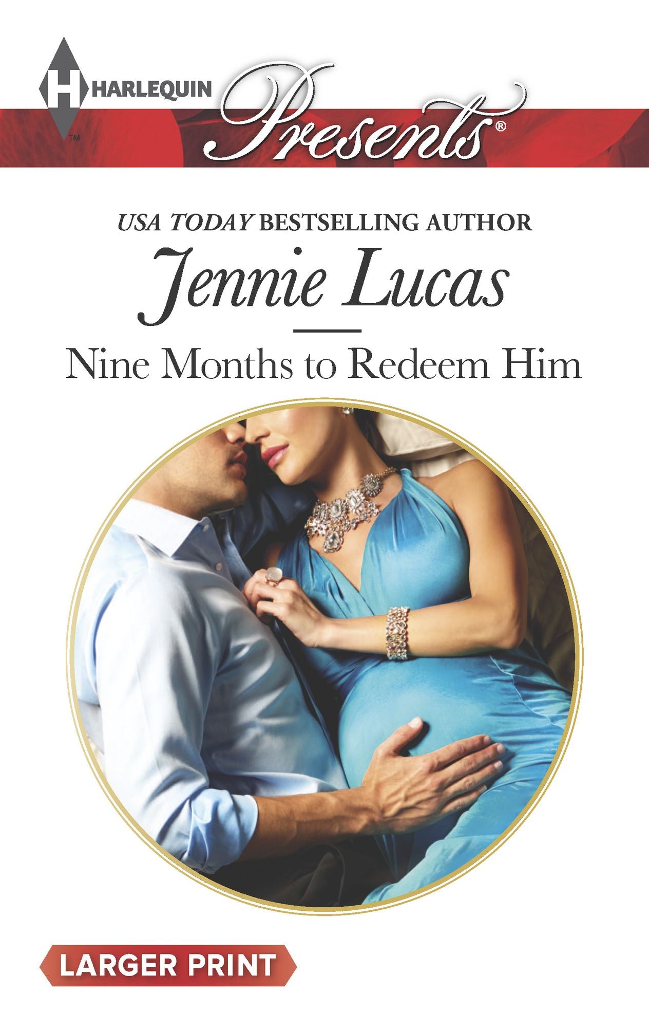 Nine Months to Redeem Him (Harlequin LP Presents Series #3299)