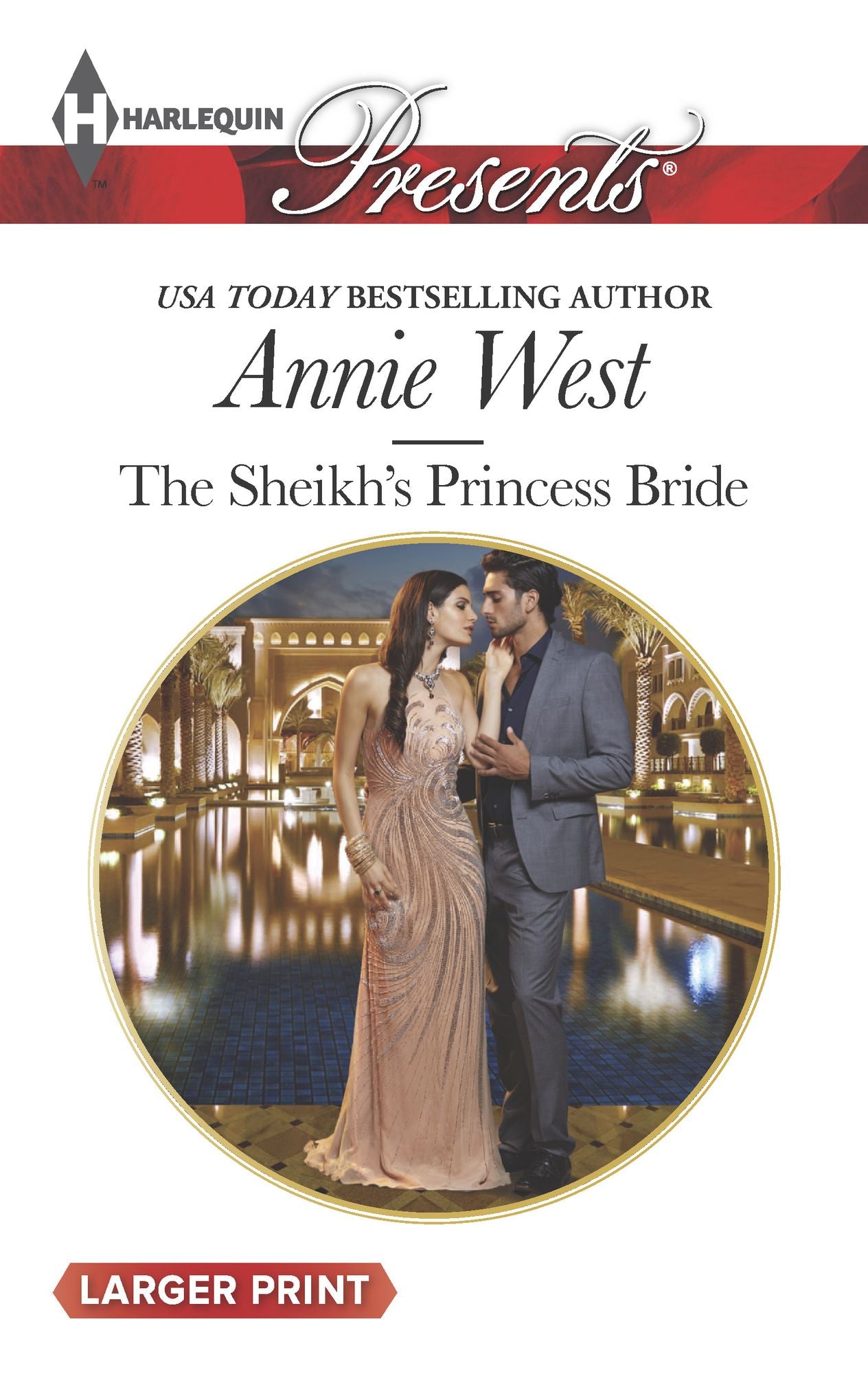 The Sheikh's Princess Bride (Harlequin LP Presents Series #3327)