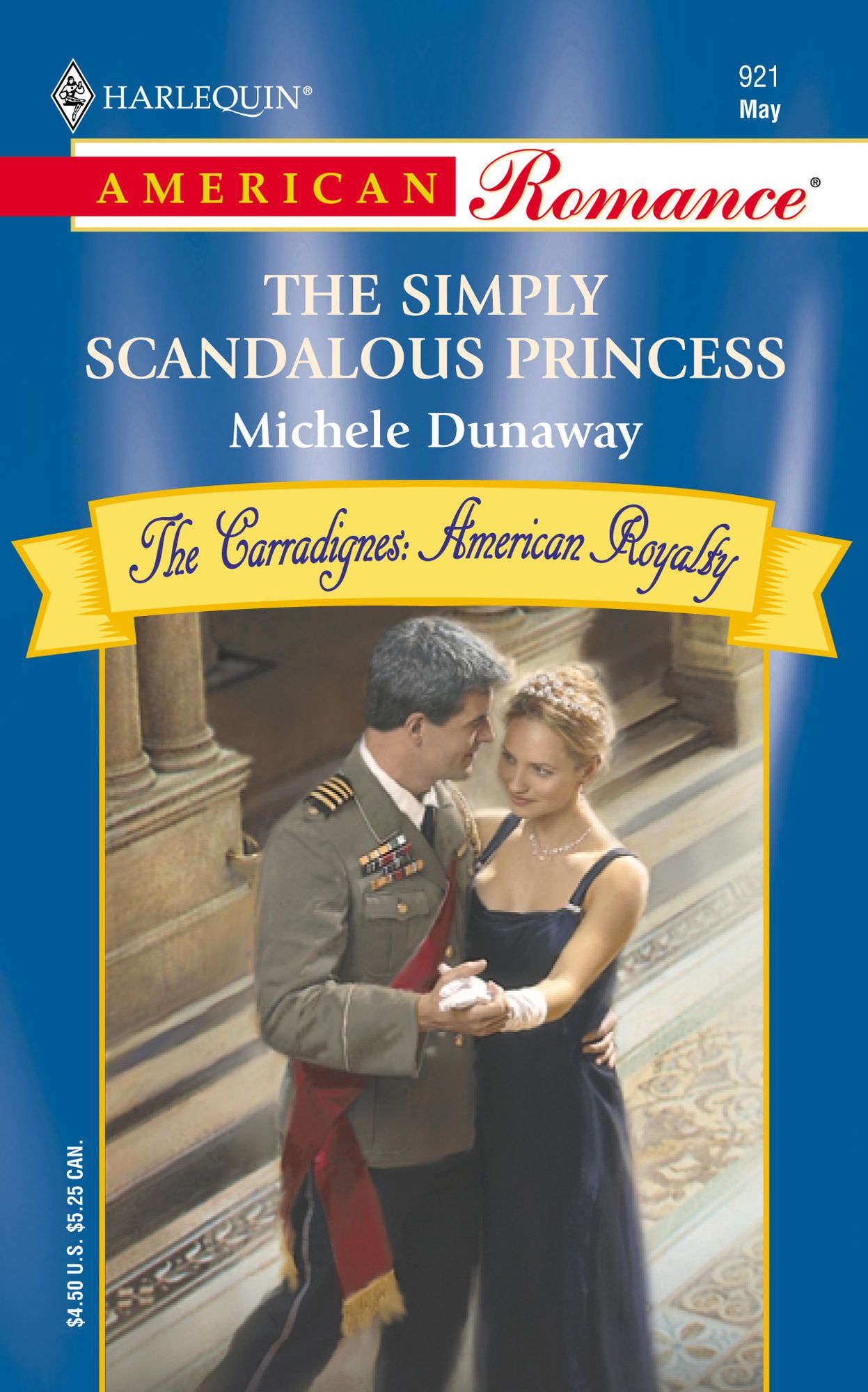 The Simply Scandalous Princess (Harlequin American Romance Series # 921)