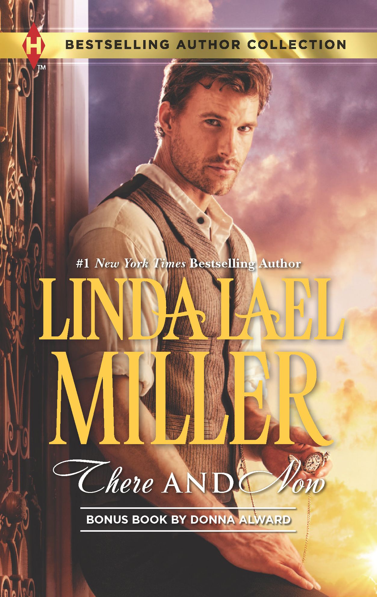 There and Now (Harlequin Bestselling Author Series)