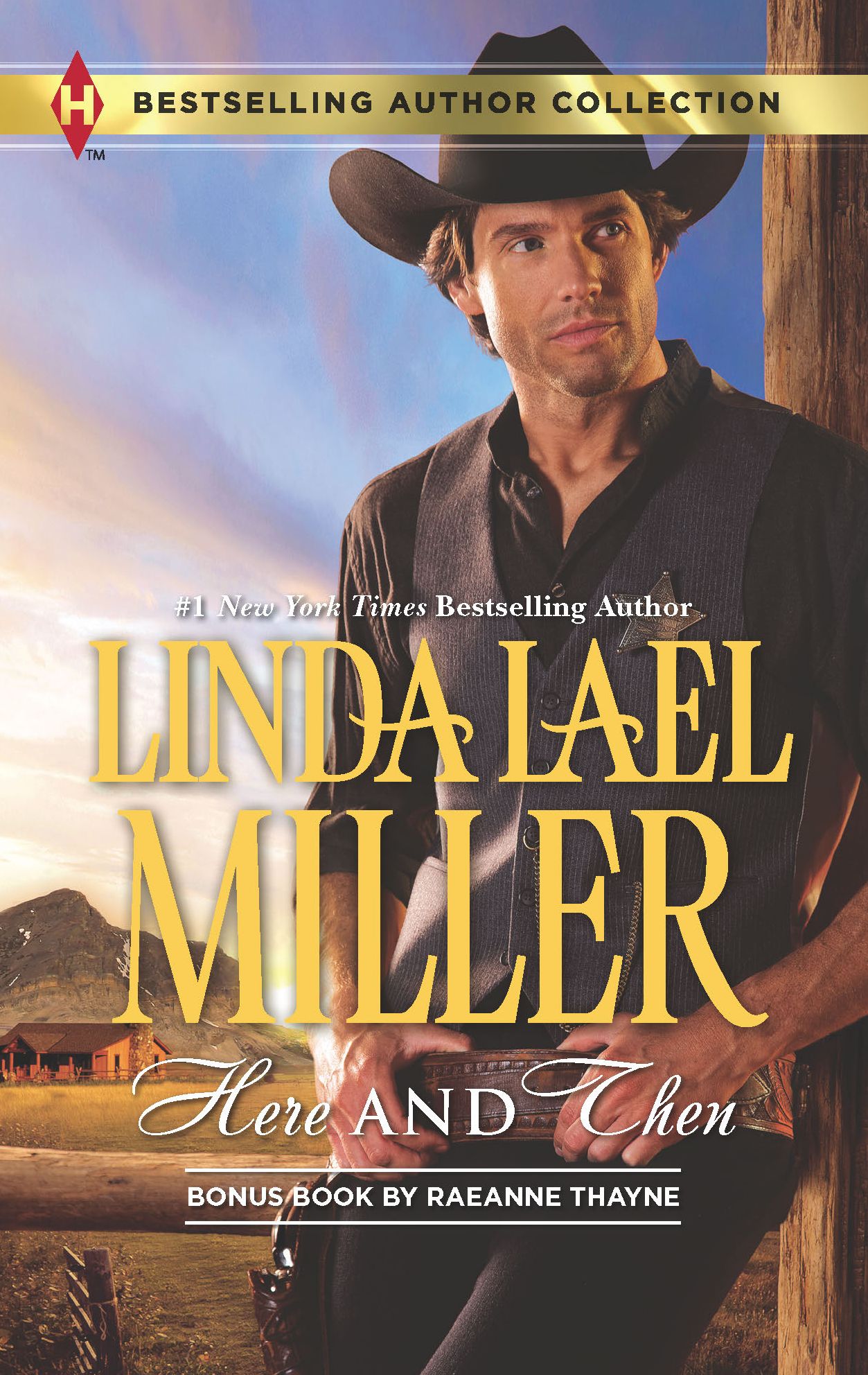Here and Then (Harlequin Bestselling Author Series)