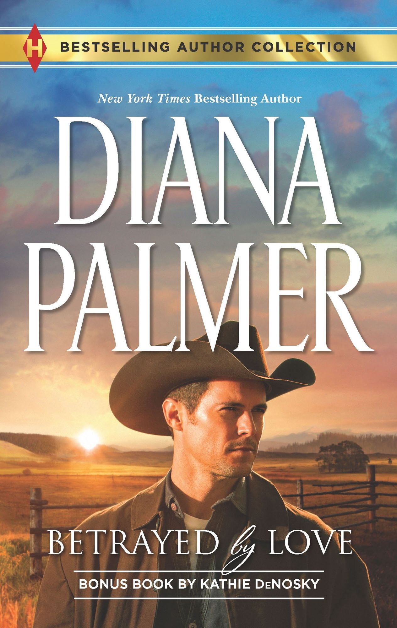 Betrayed by Love (Harlequin Bestselling Author Series)