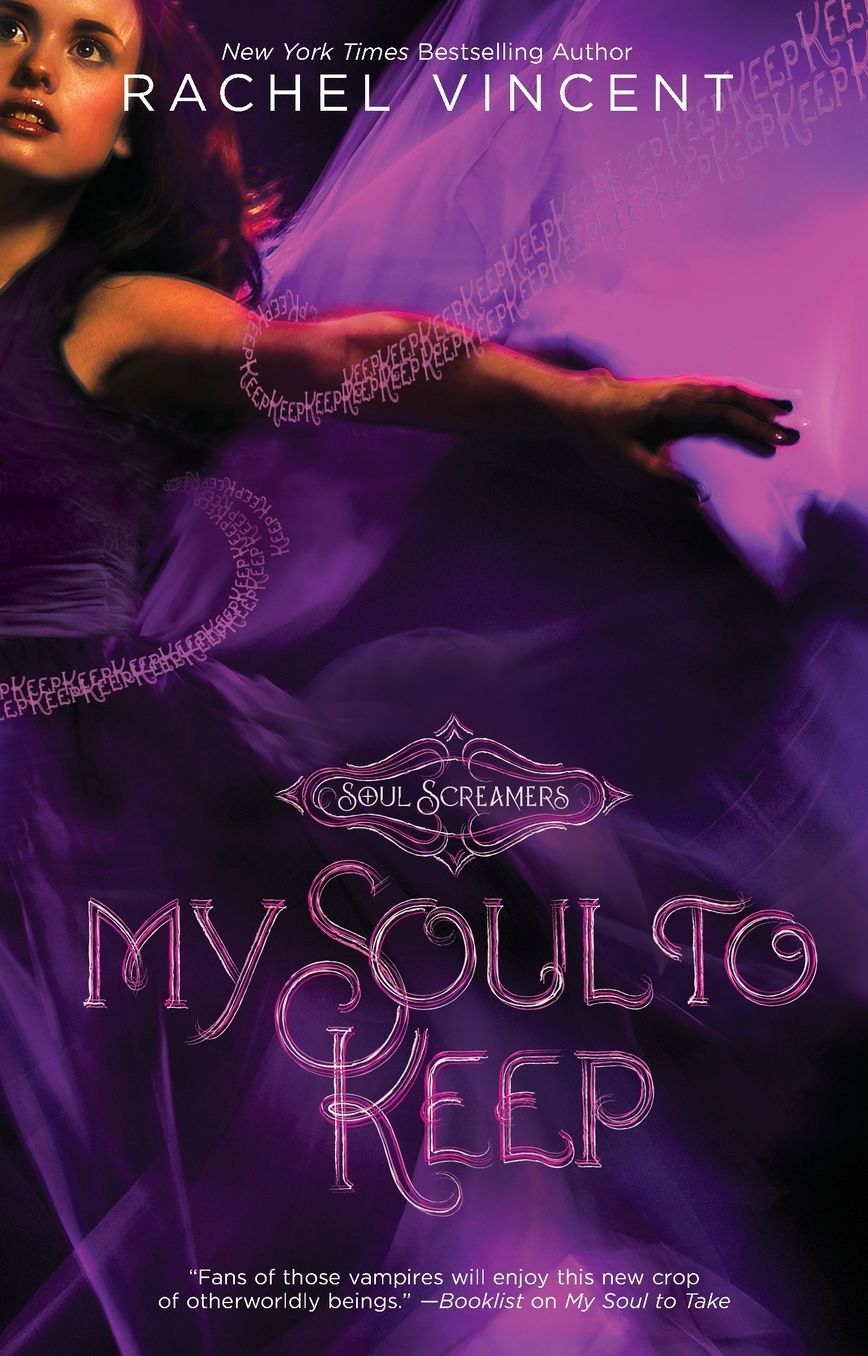My Soul to Keep (Soul Screamers Series #3)