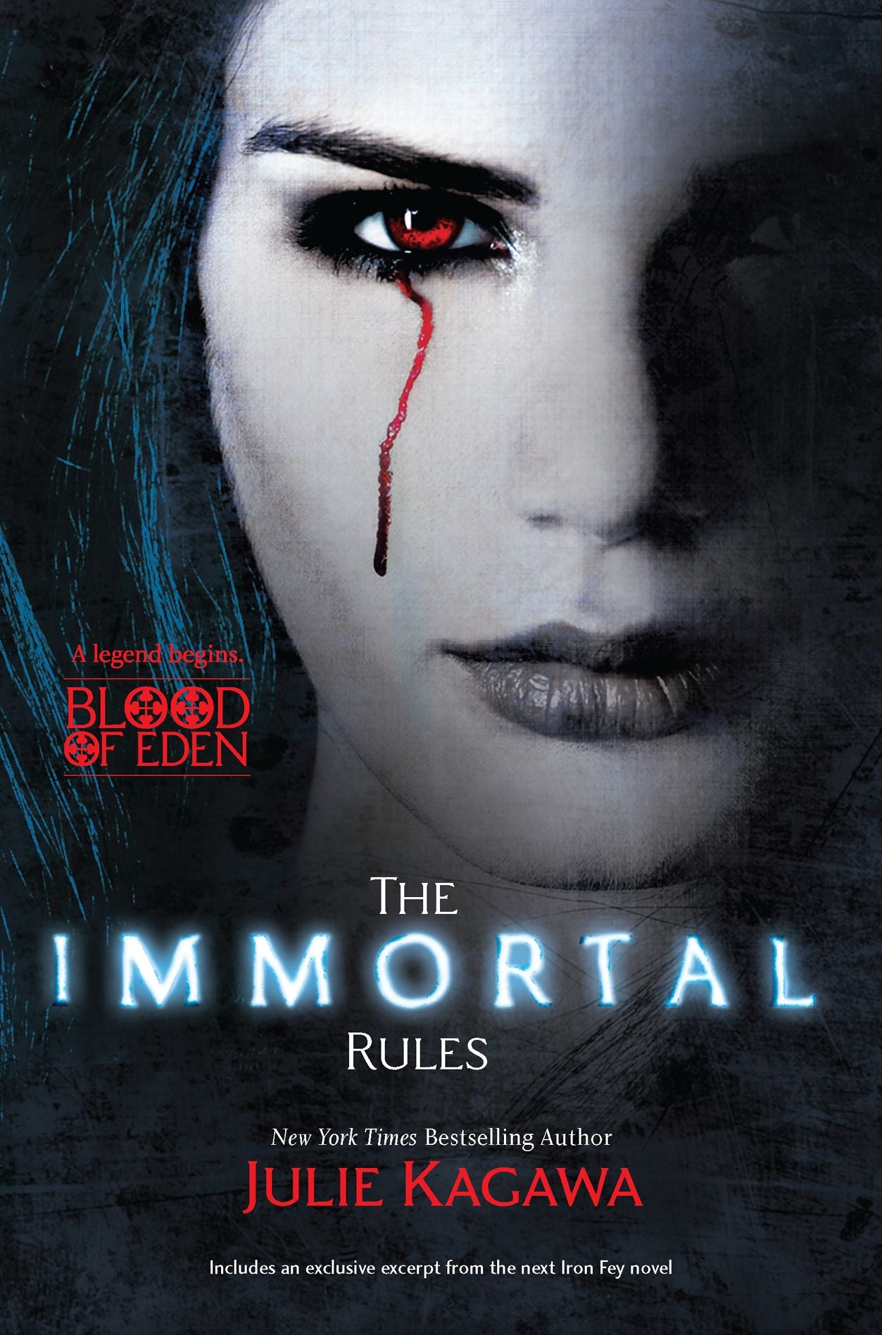 The Immortal Rules (Blood of Eden Series #1)