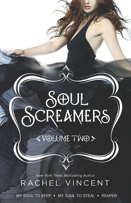 Soul Screamers Volume Two: My Soul to KeepMy Soul to StealReaper