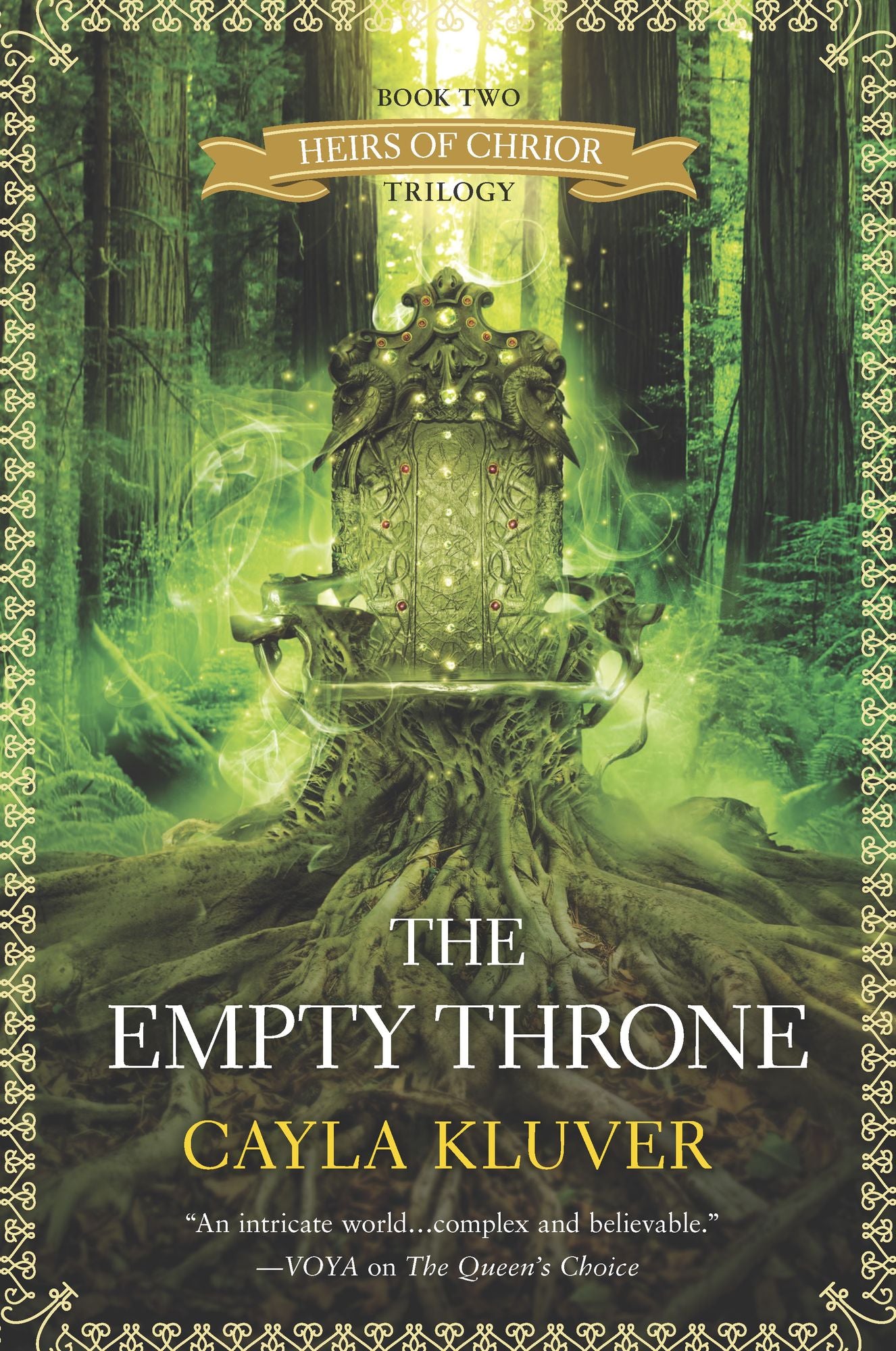 The Empty Throne (Heirs of Chrior Series #2)