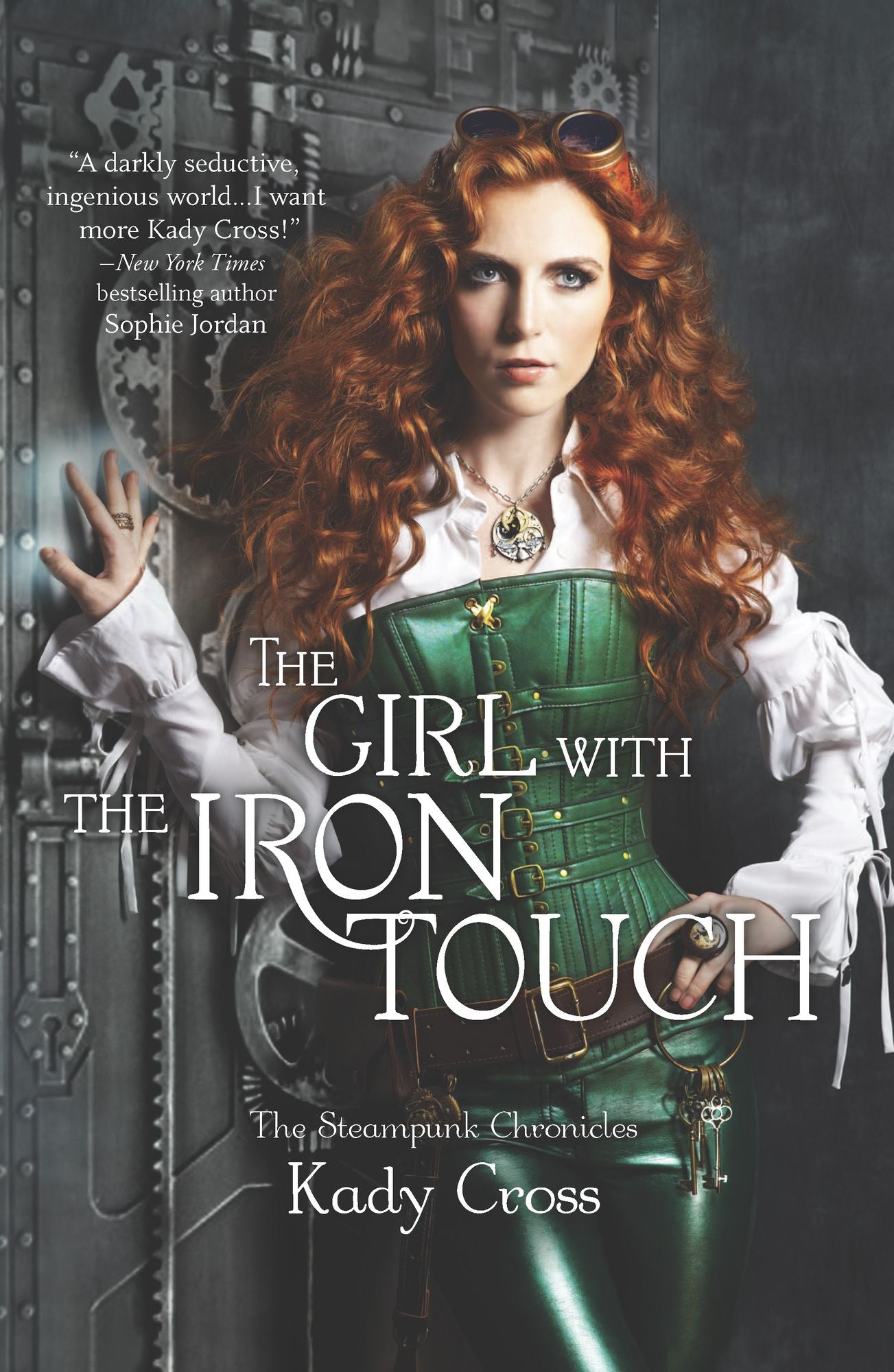 The Girl with the Iron Touch (Steampunk Chronicles Series)