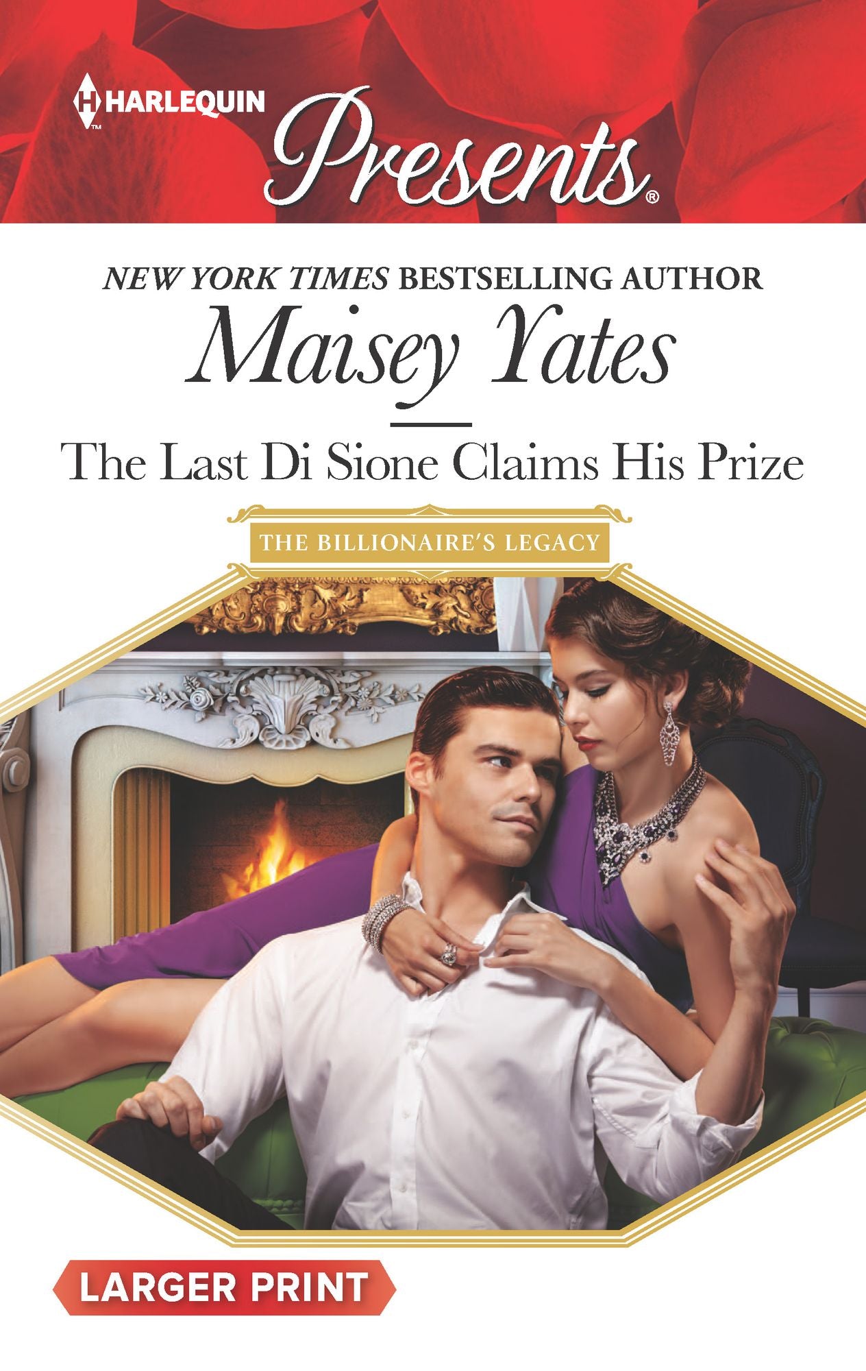 The Last Di Sione Claims His Prize (Billionaire's Legacy Series #8)