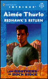 Redhawk's Return (Harlequin Intrigue #506)
