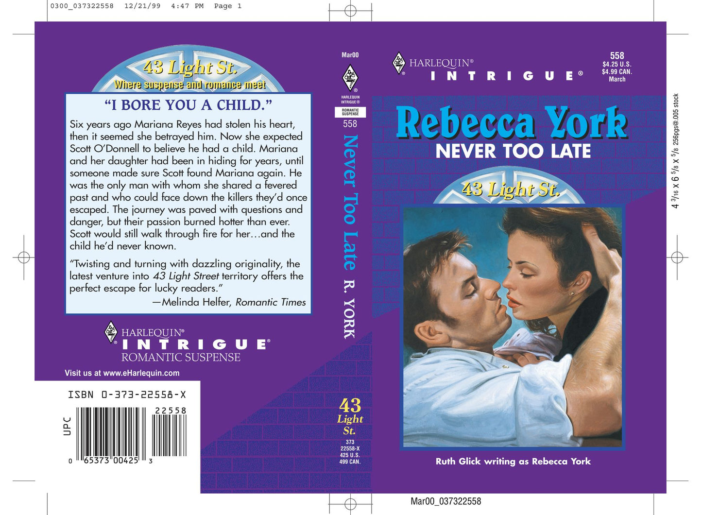 Never Too Late (Harlequin Intrigue Series #558)