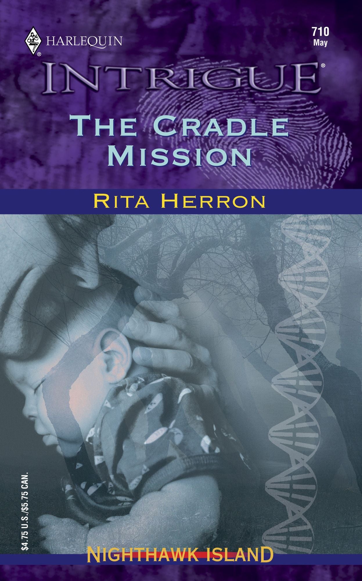 The Cradle Mission (Harlequin Intrigue Series #710)