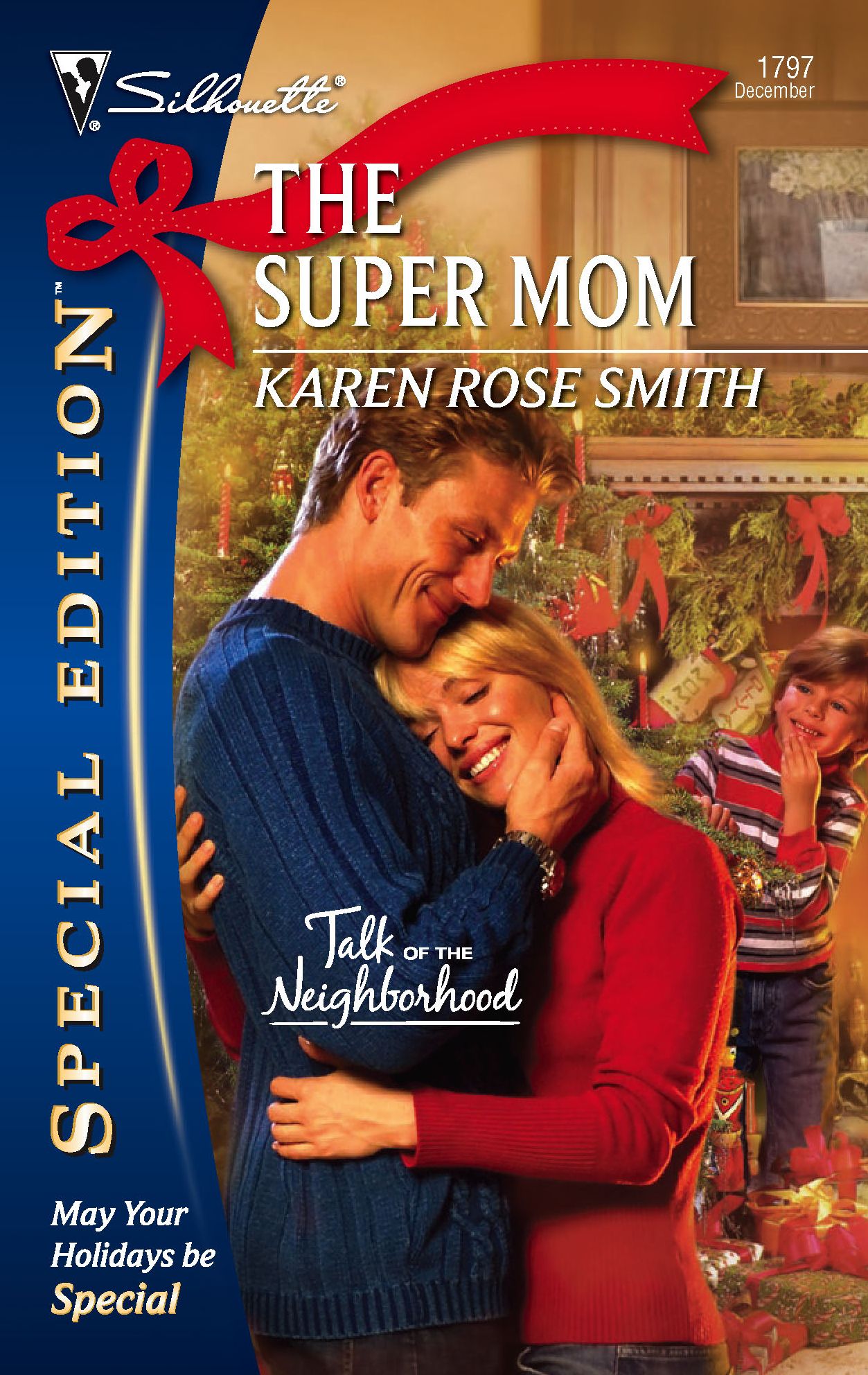 Super Mom (Silhouette Special Edition Series #1797)