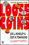 Loose Coins: A Mystery