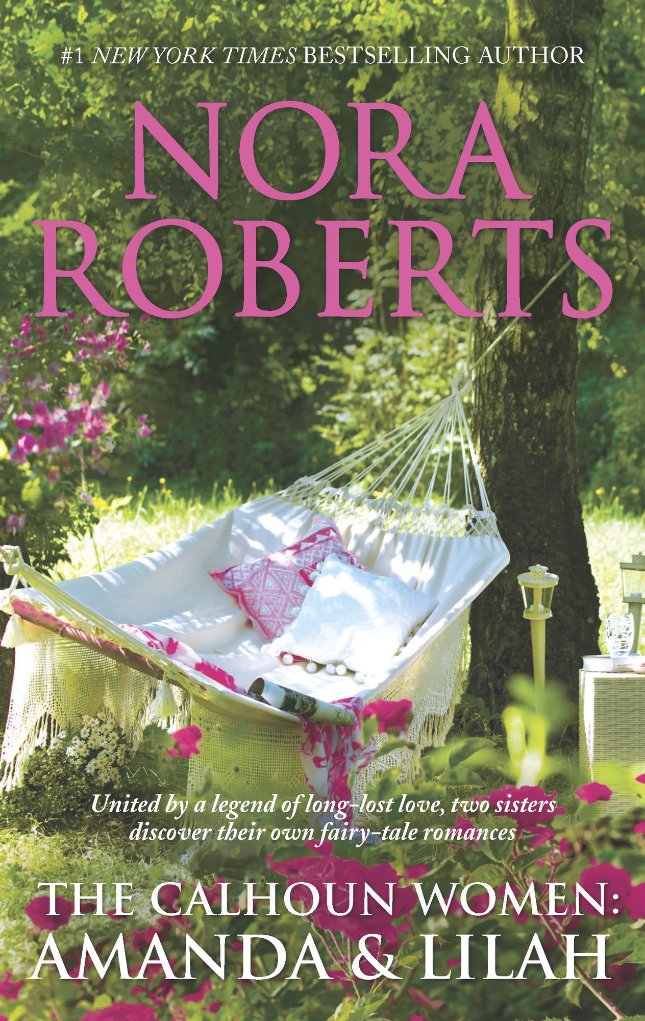 The Calhoun Women: Amanda & Lilah: A Man for AmandaFor the Love of Lilah