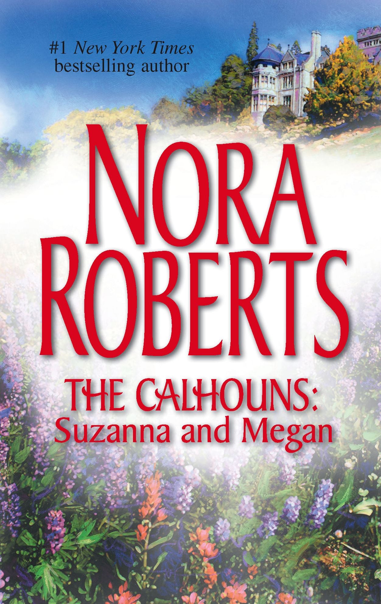 Suzanna and Megan (Calhoun Women Series)