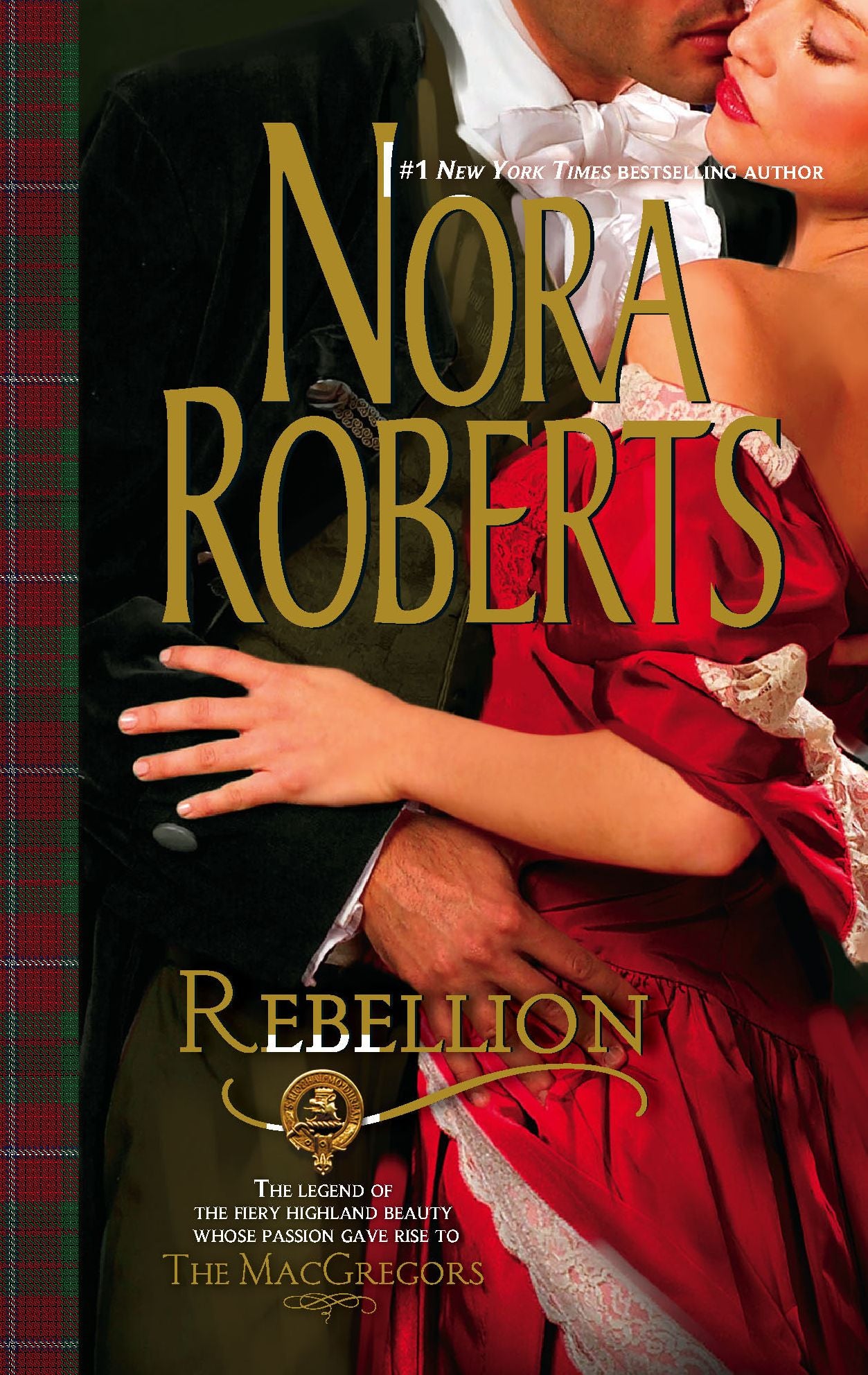 Rebellion (MacGregors Series #6)