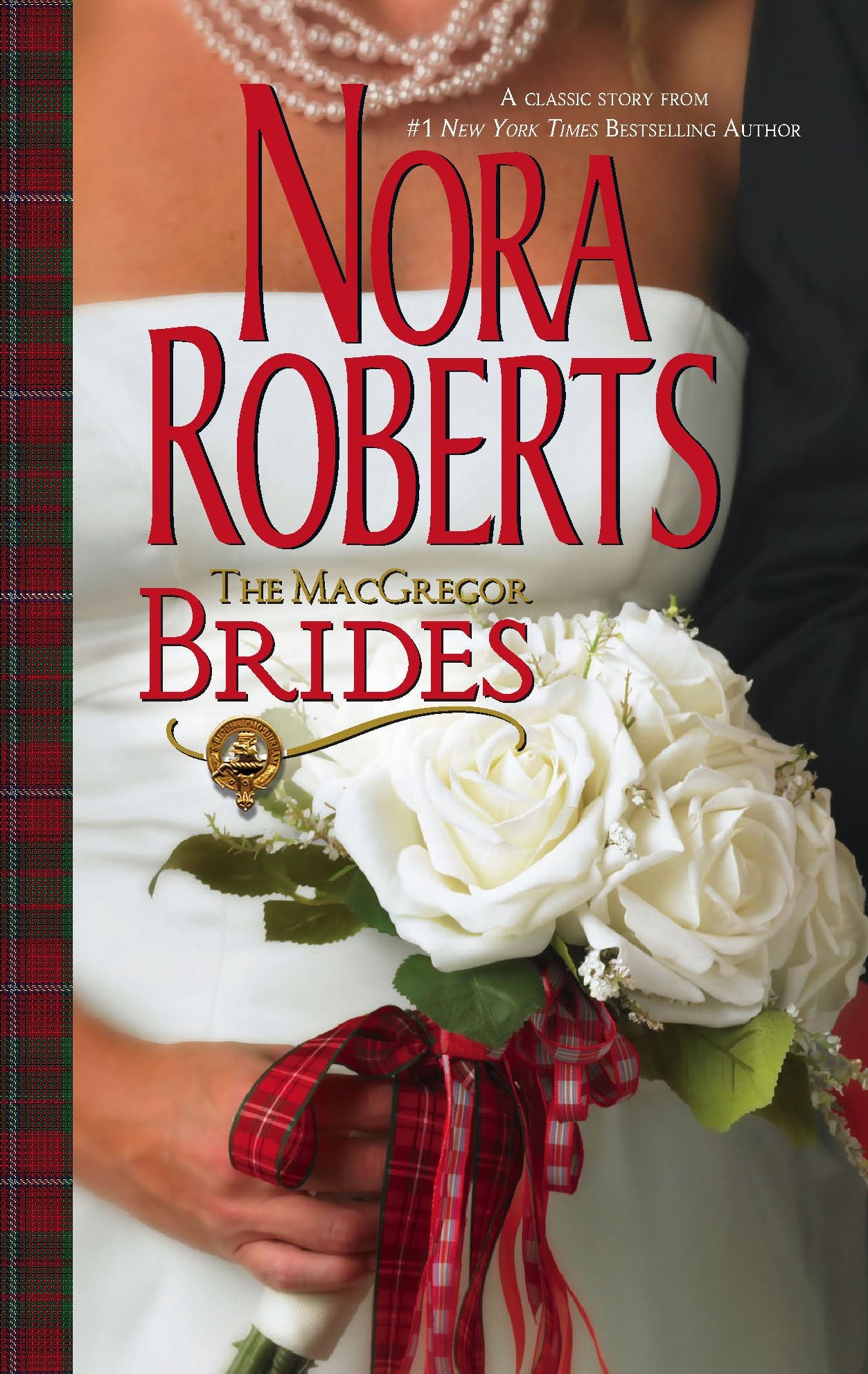 The MacGregor Brides (MacGregors Series #7)