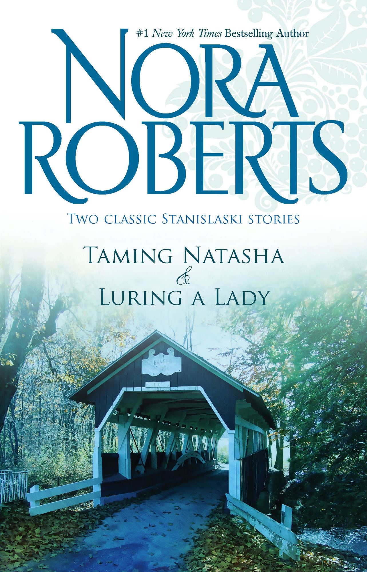 Taming Natasha & Luring A Lady (Stanislaski Stories Series)