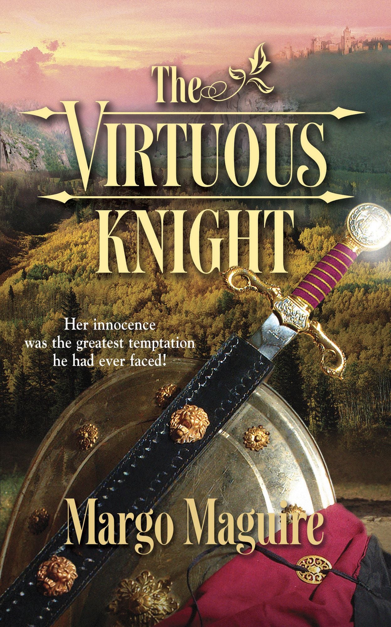 The Virtuous Knight (Harlequin Historicals Series #681)