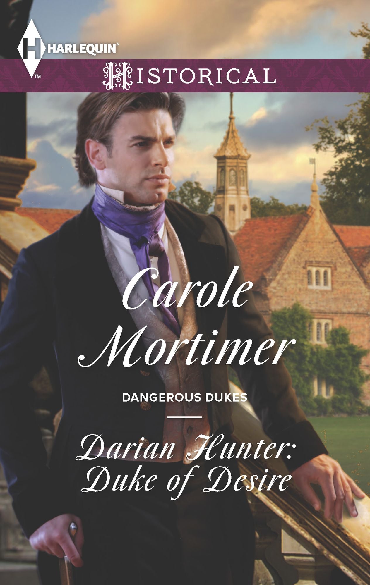 Darian Hunter: Duke of Desire (Harlequin Historical Series #1209)