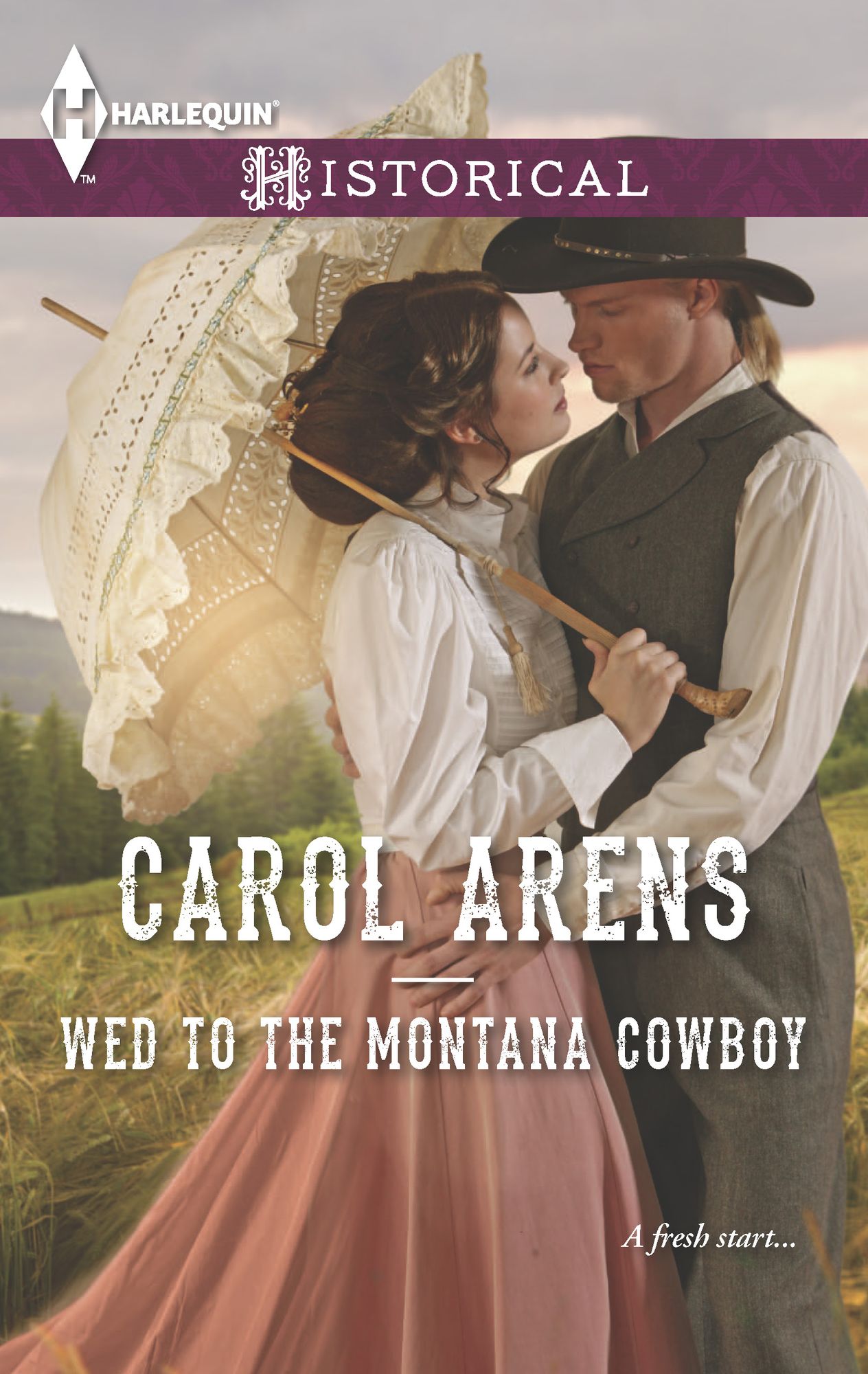 Wed to the Montana Cowboy (Harlequin Historical Series #1235)