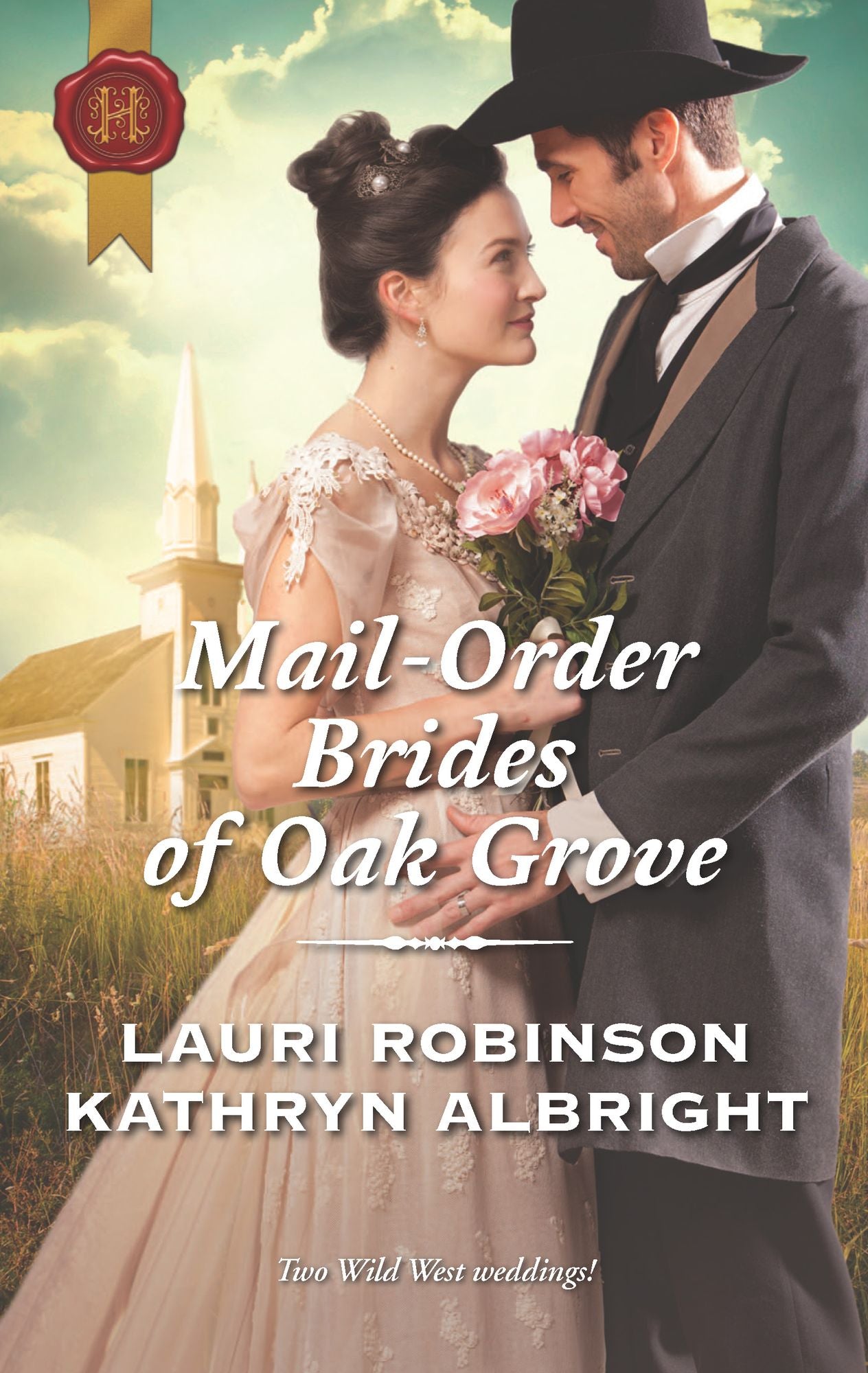 Mail-Order Brides of Oak Grove: Surprise Bride for the CowboyTaming the Runaway Bride