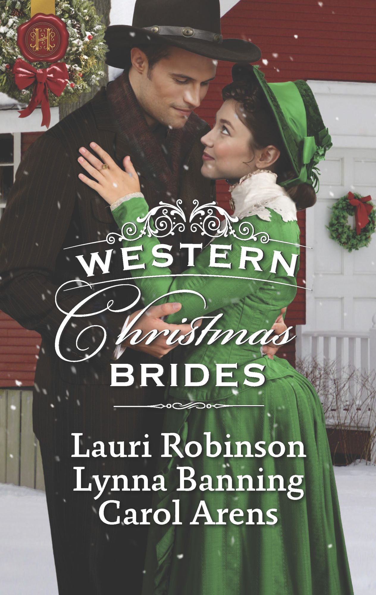 Western Christmas Brides: A Bride and Baby for ChristmasMiss Christina's Christmas WishA Kiss from the Cowboy