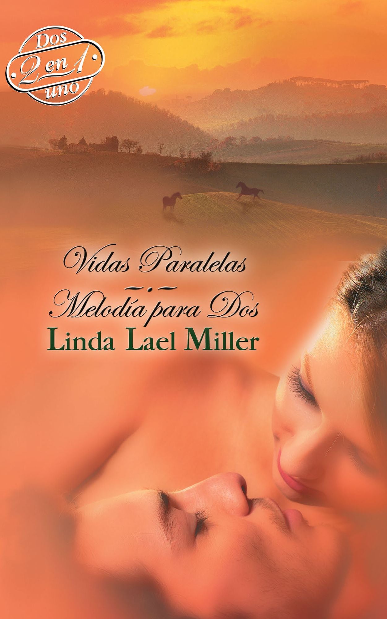 Vidas paralelas / Melodía para dos