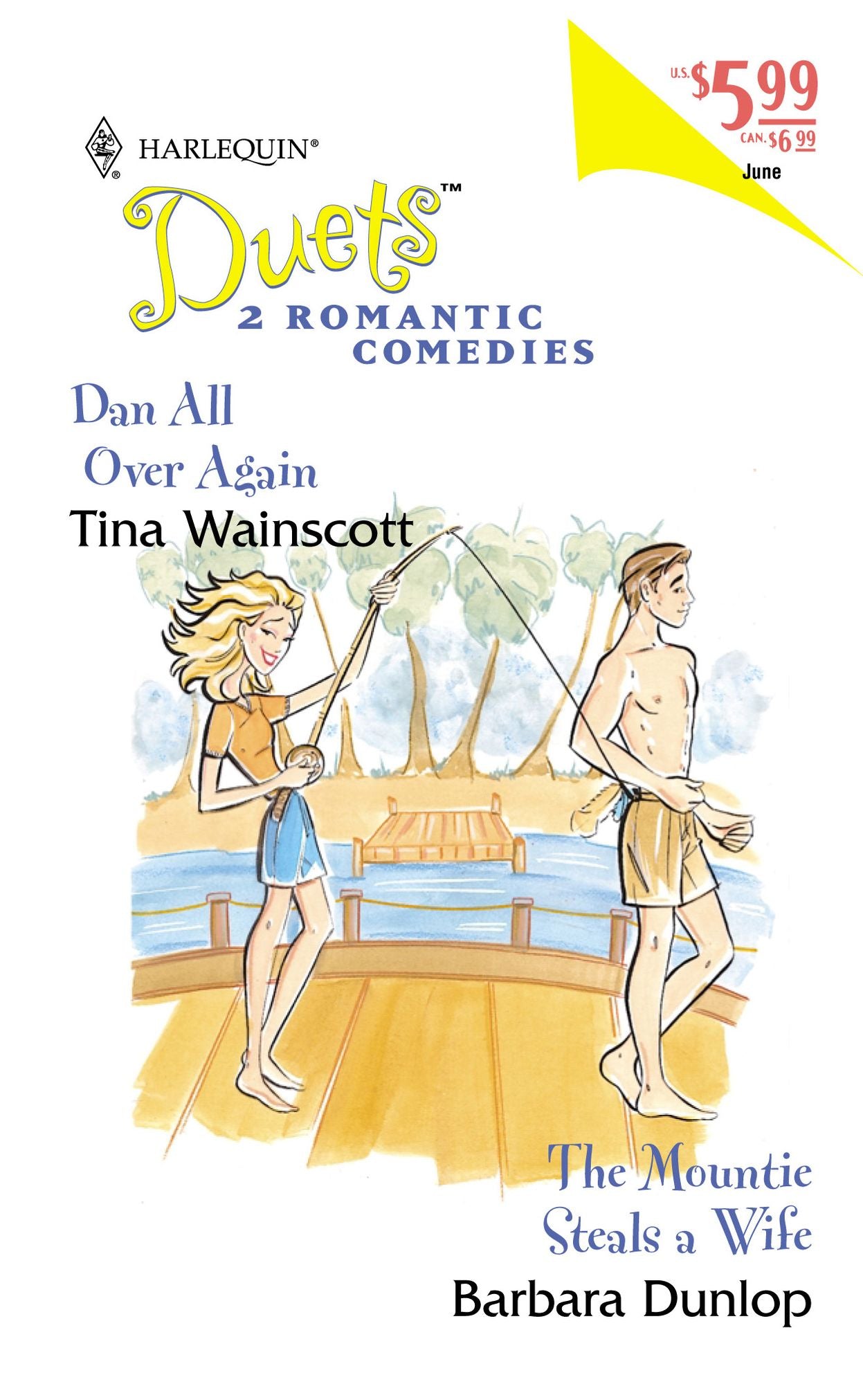 Dan All over Again/the Mountie Steals a Wife