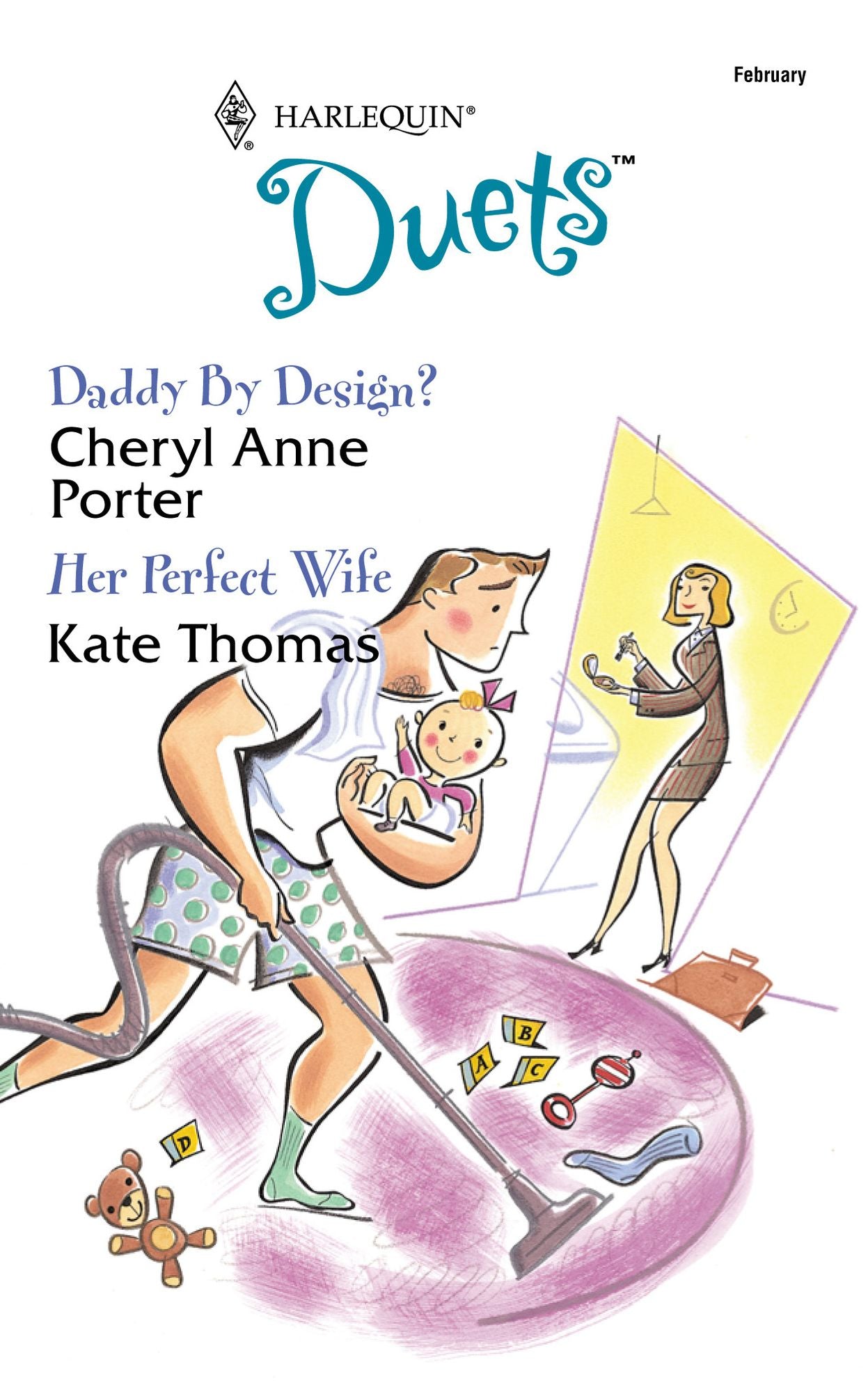 Daddy by Design?/Her Perfect Wife