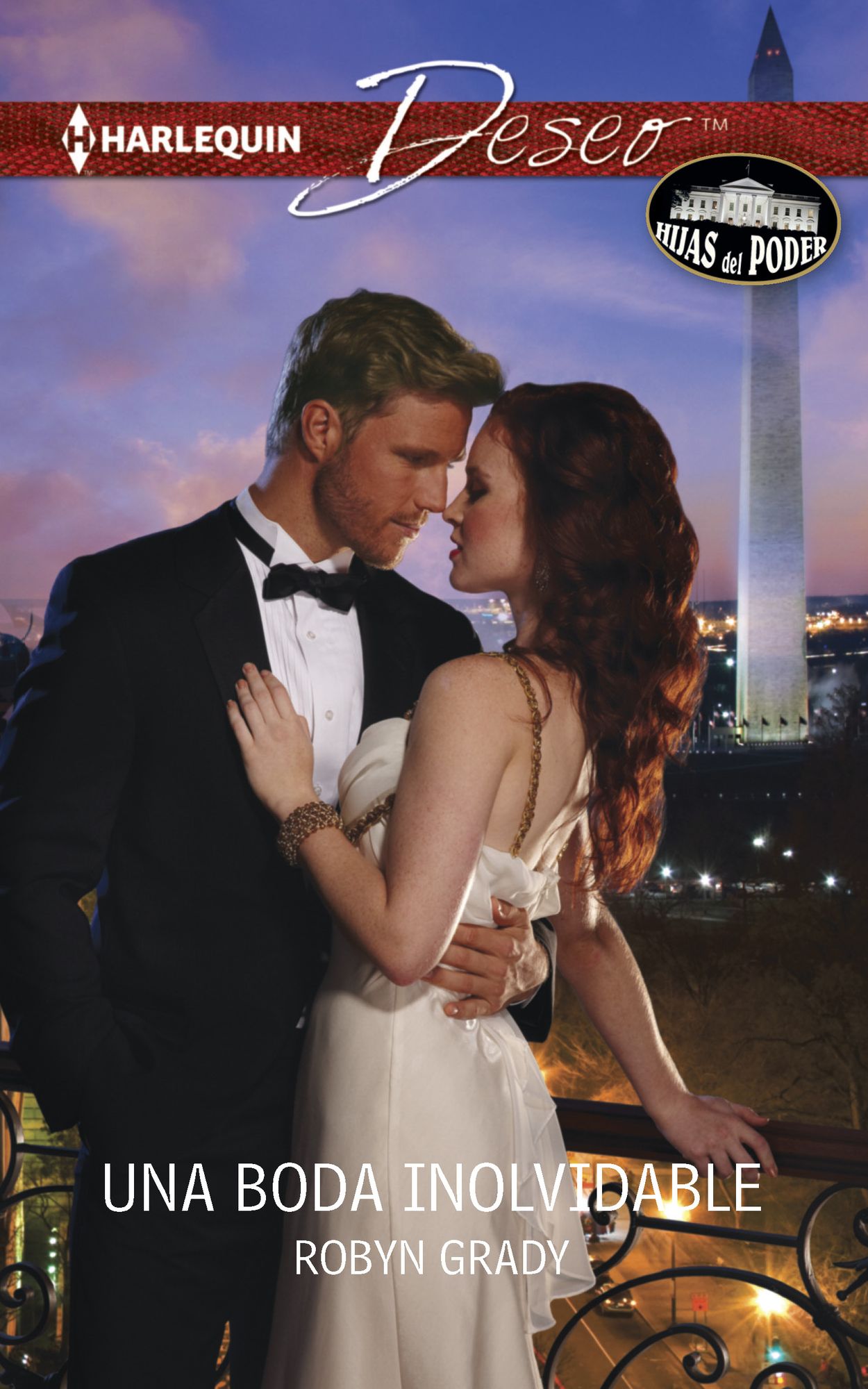 Una boda inolvidable (A Wedding She'll Never Forget) (Harlequin Deseo Series #993)