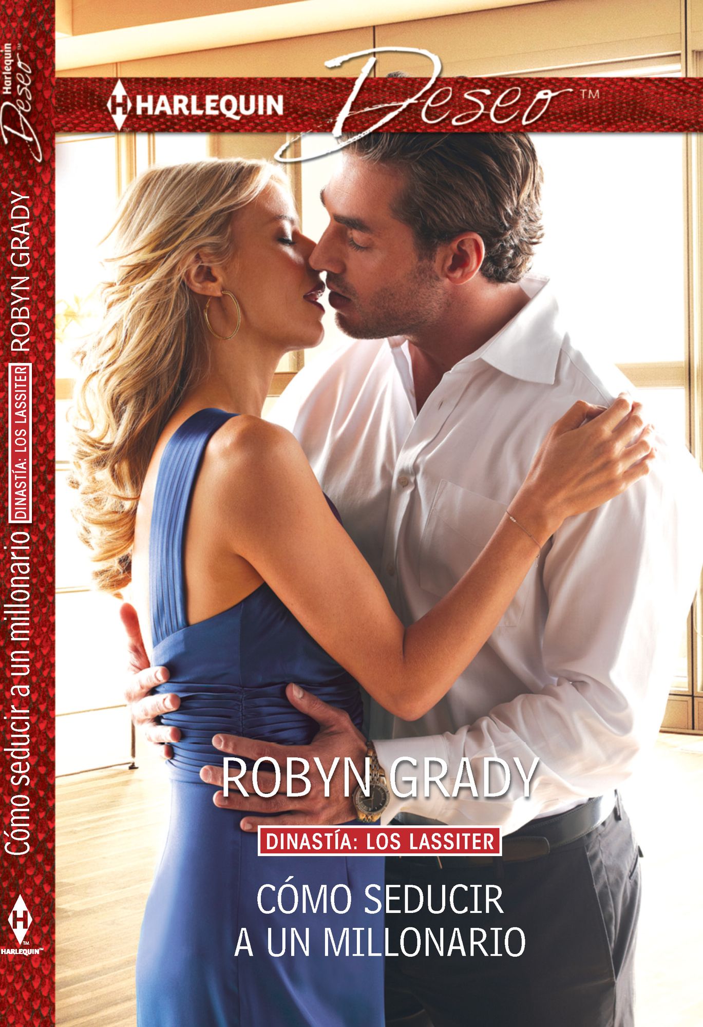Como seducir a un millonario: (How to Seduce a Millionaire)