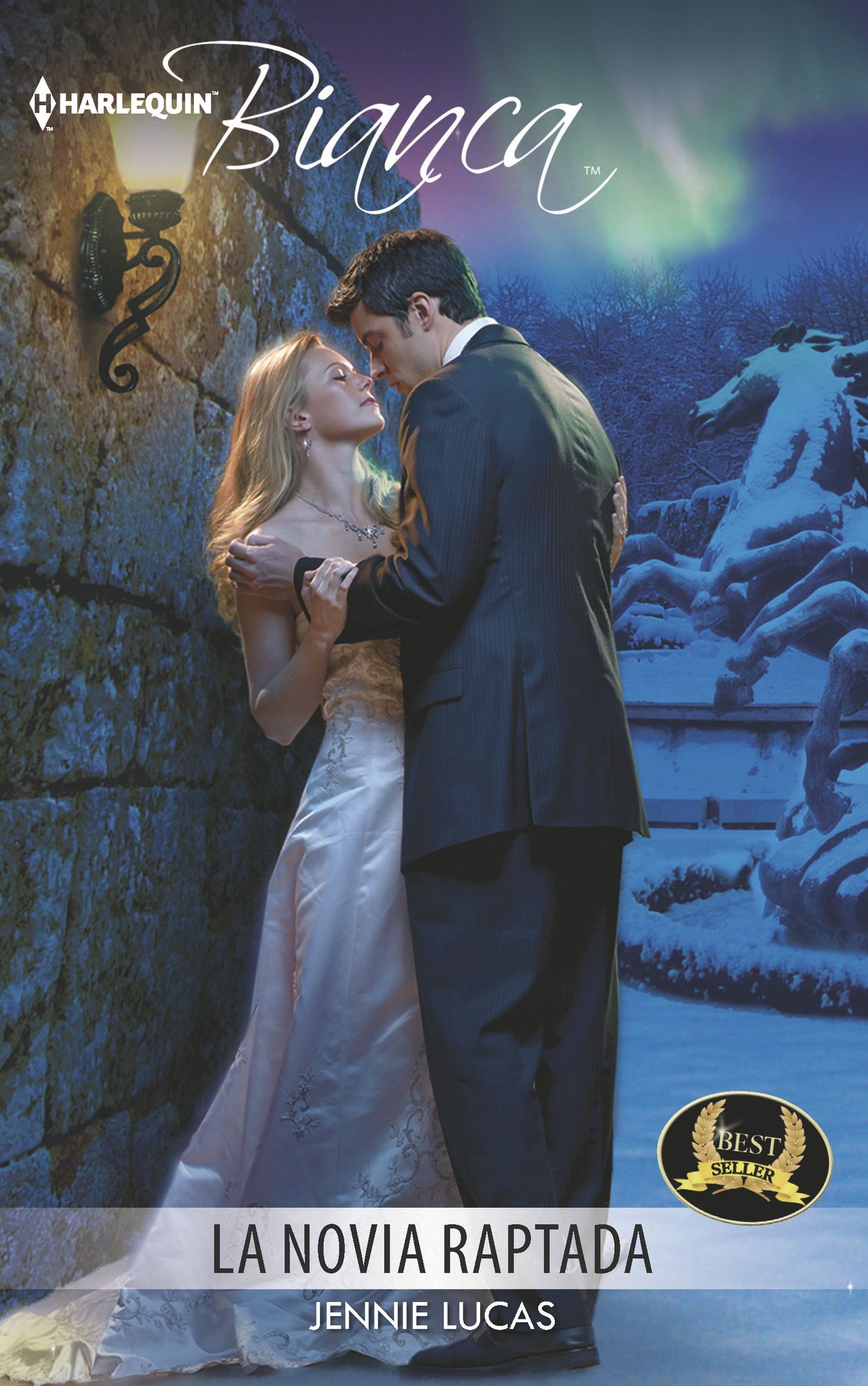 La novia raptada: (The Kidnaped Bride)